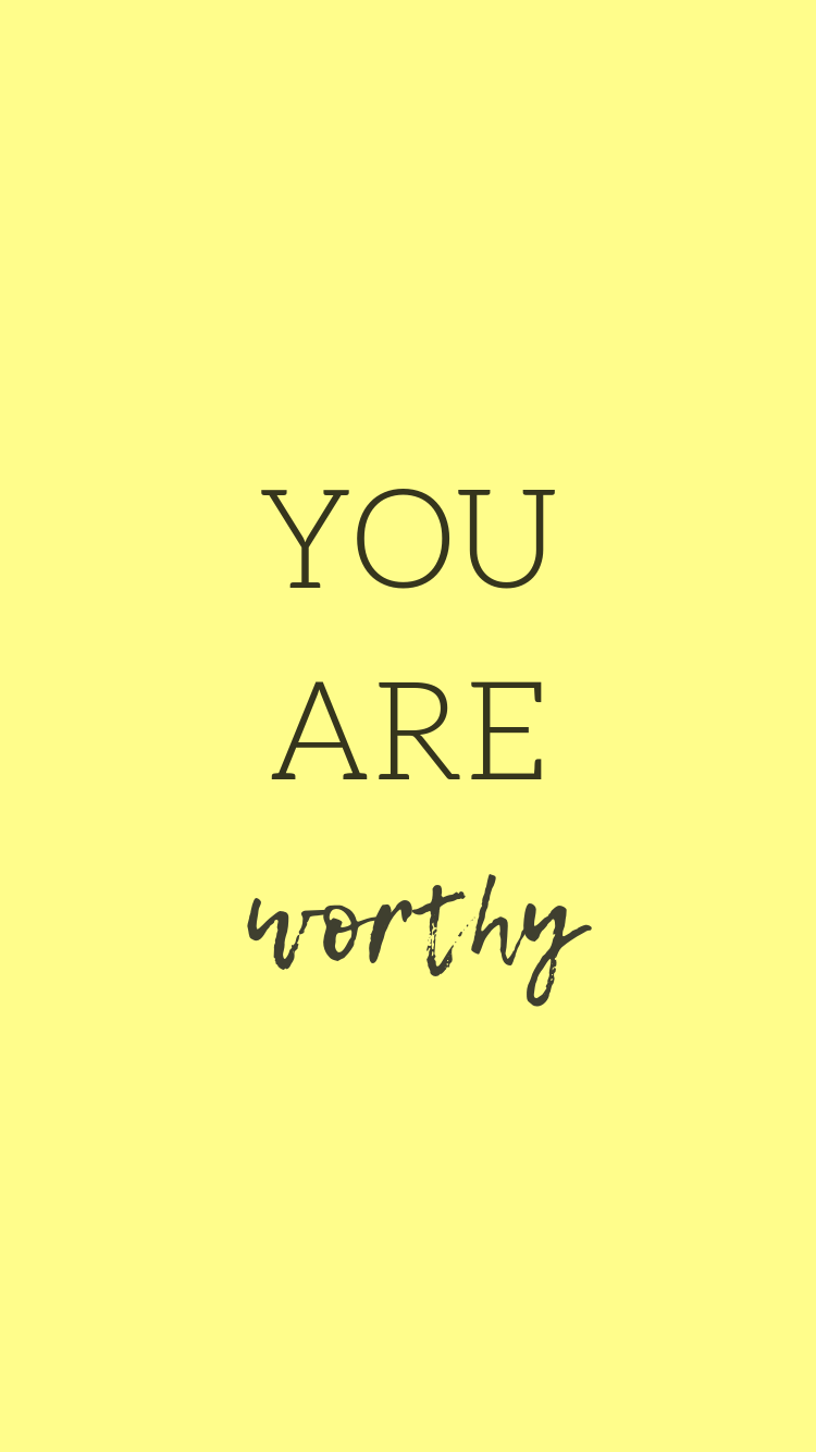 You are worthy. Worthy quotes, Quotes .com