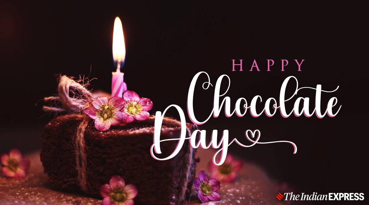 Happy Chocolate Day 2021: Wishes Image .indianexpress.com