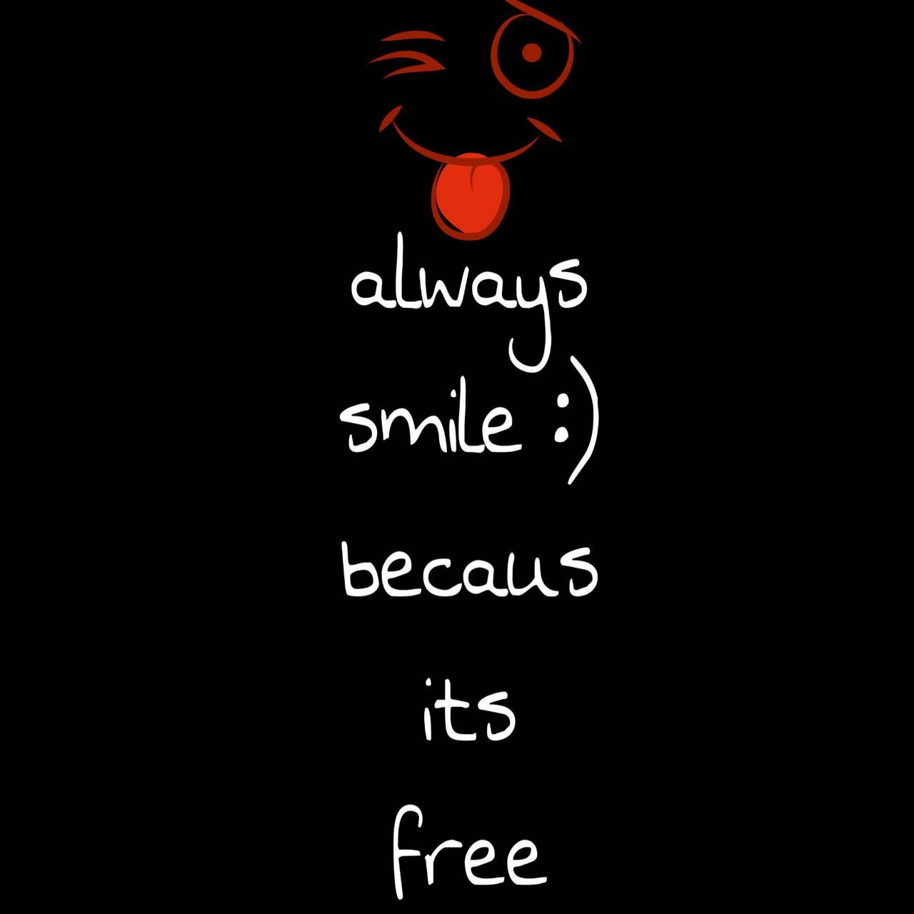 Always Smile wallpaper by MrFam0us .zedge.net