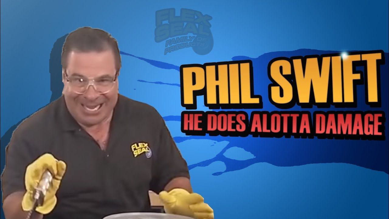 Flex tape memes, Phil swift .es