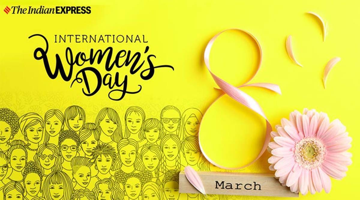 International Women's Day 2020 LIVE .indianexpress.com