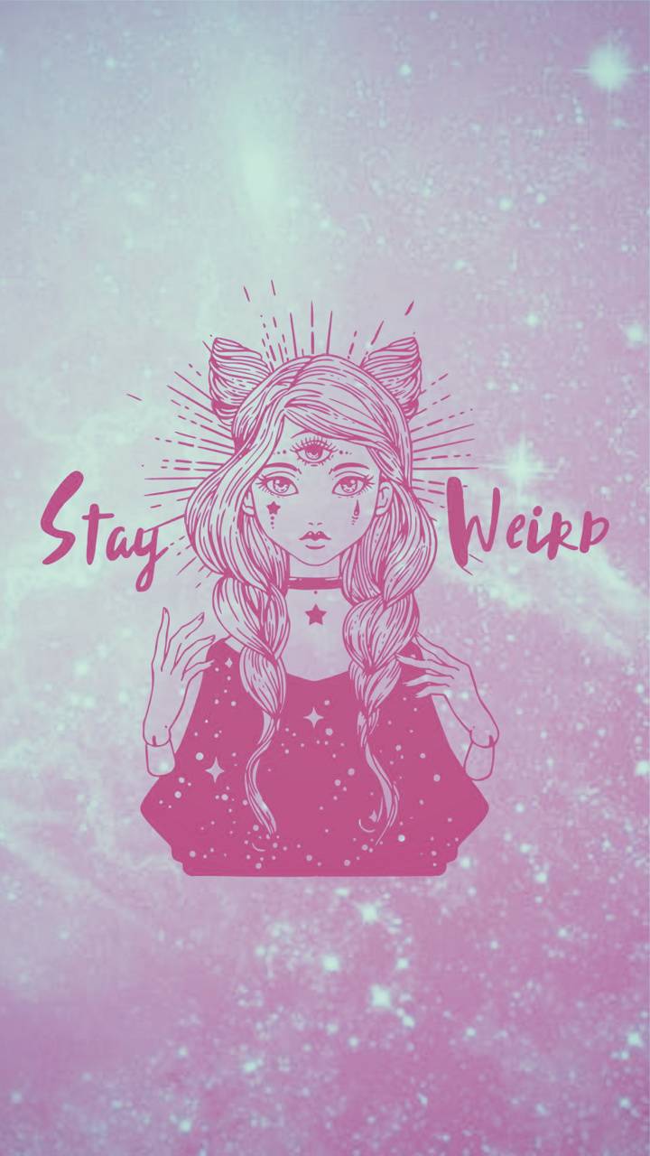 Stay Weird wallpaper by ToastedRye .zedge.net