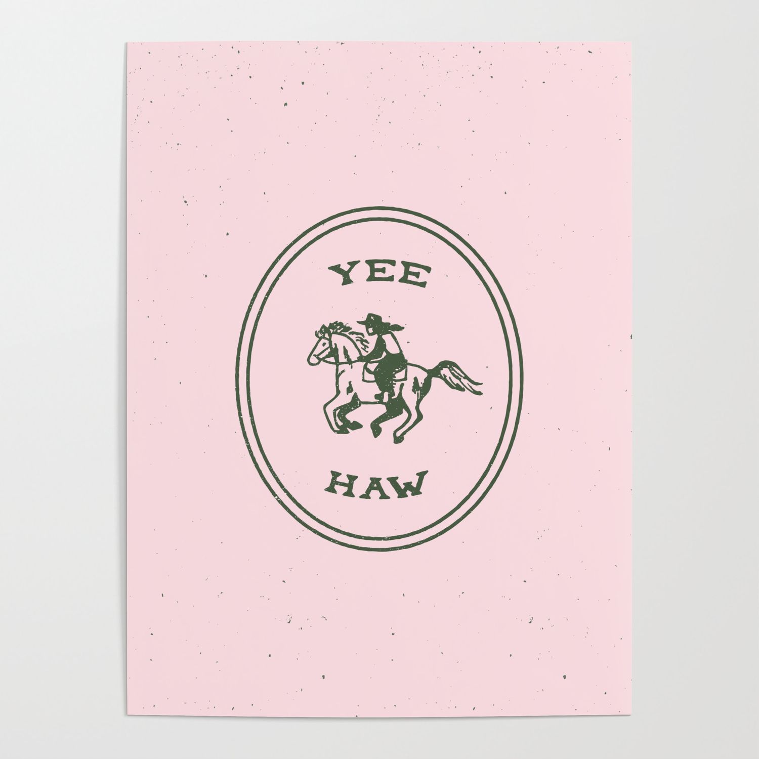 Yee Haw in Pink Poster by emmaboys .society6.com · In stock