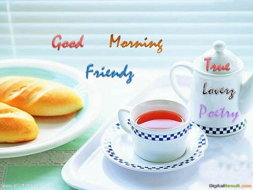 good morning tea plate wishes free .digitalresult.com