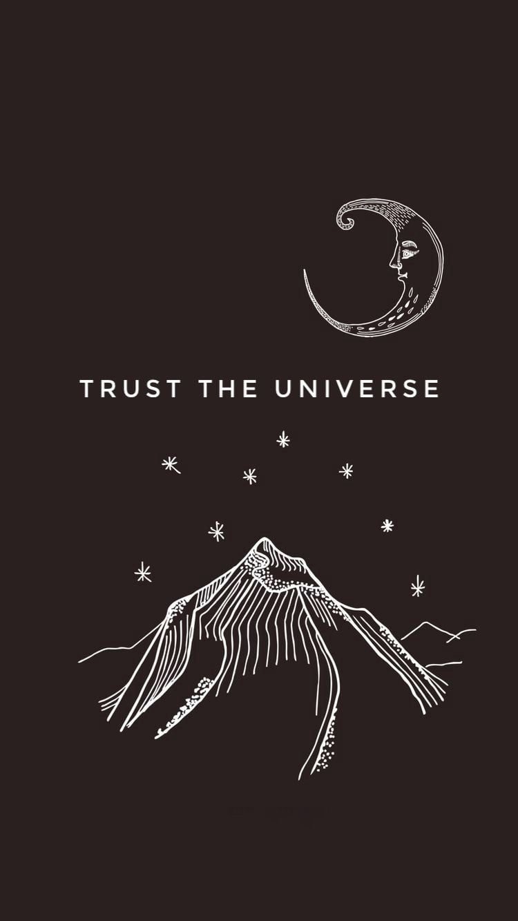 Trust the universe. Universe quotes .com