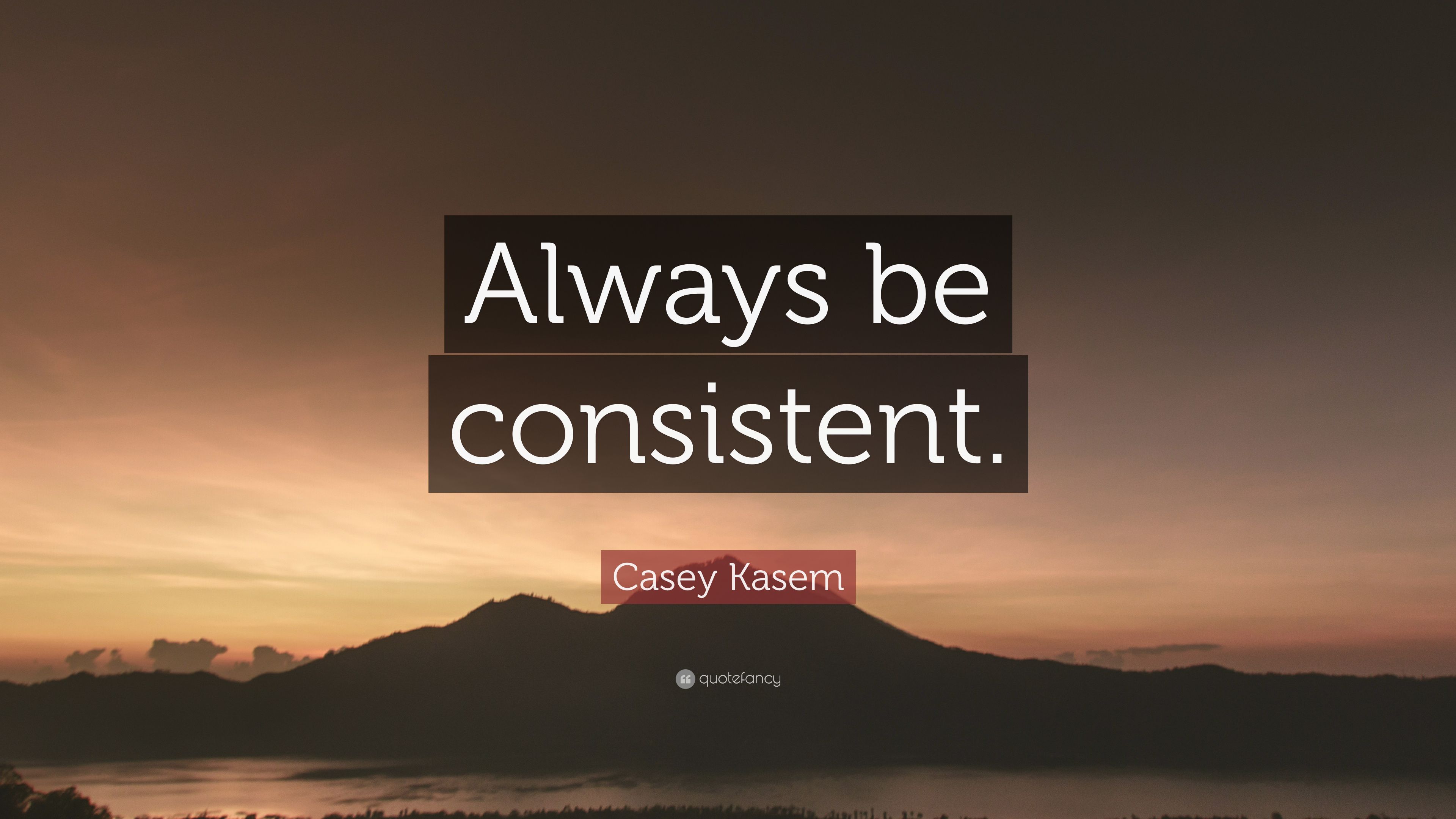 Casey Kasem Quote: “Always be .quotefancy.com