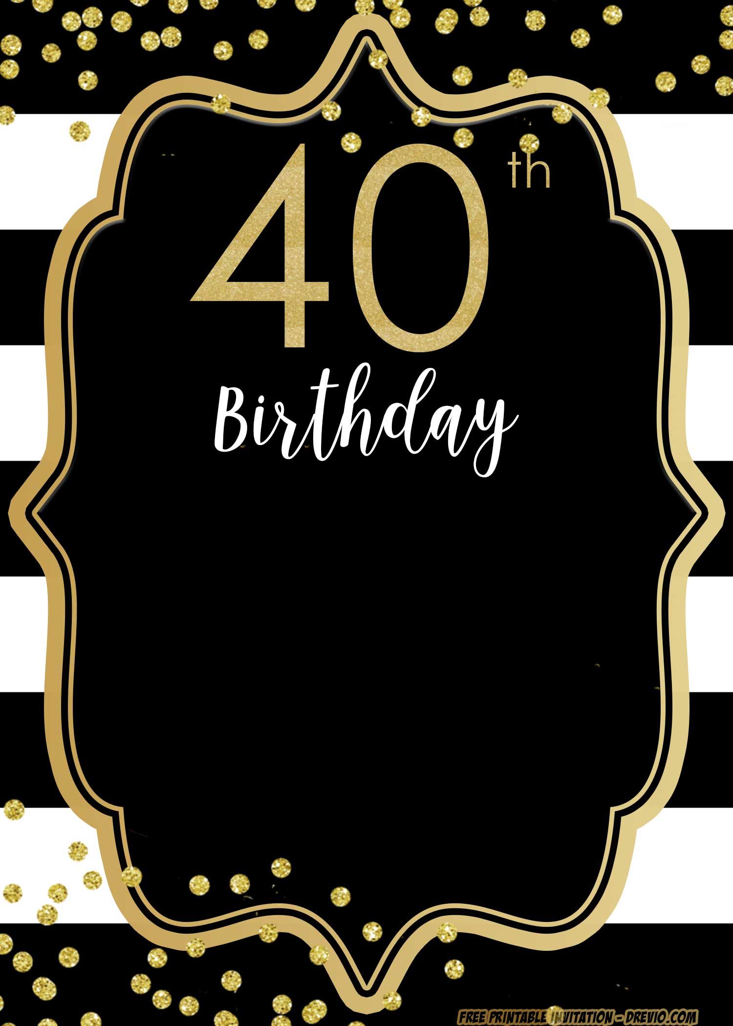 40th Birthday Invite Free Printable