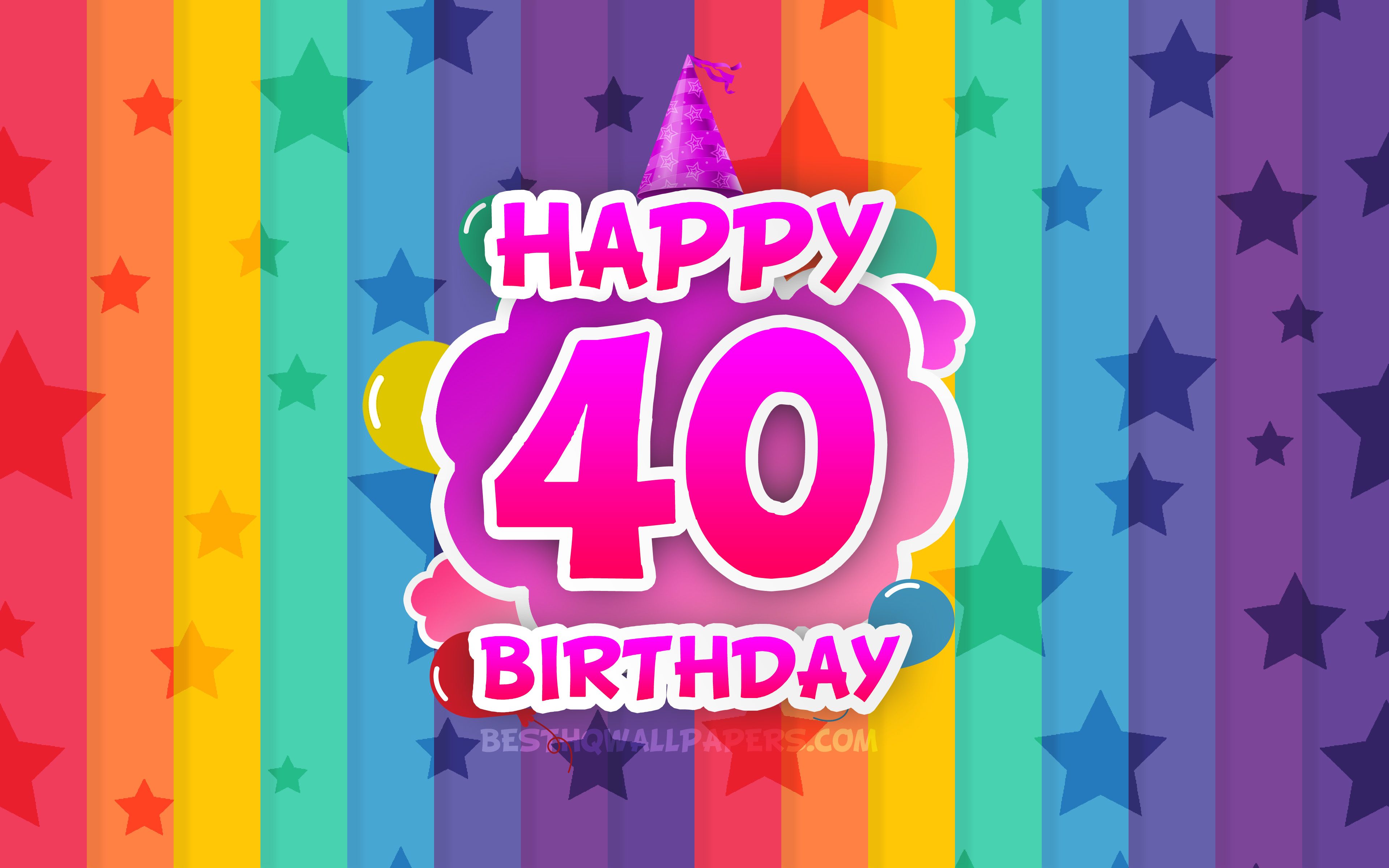 Download wallpaper Happy 40th birthday .besthqwallpaper.com