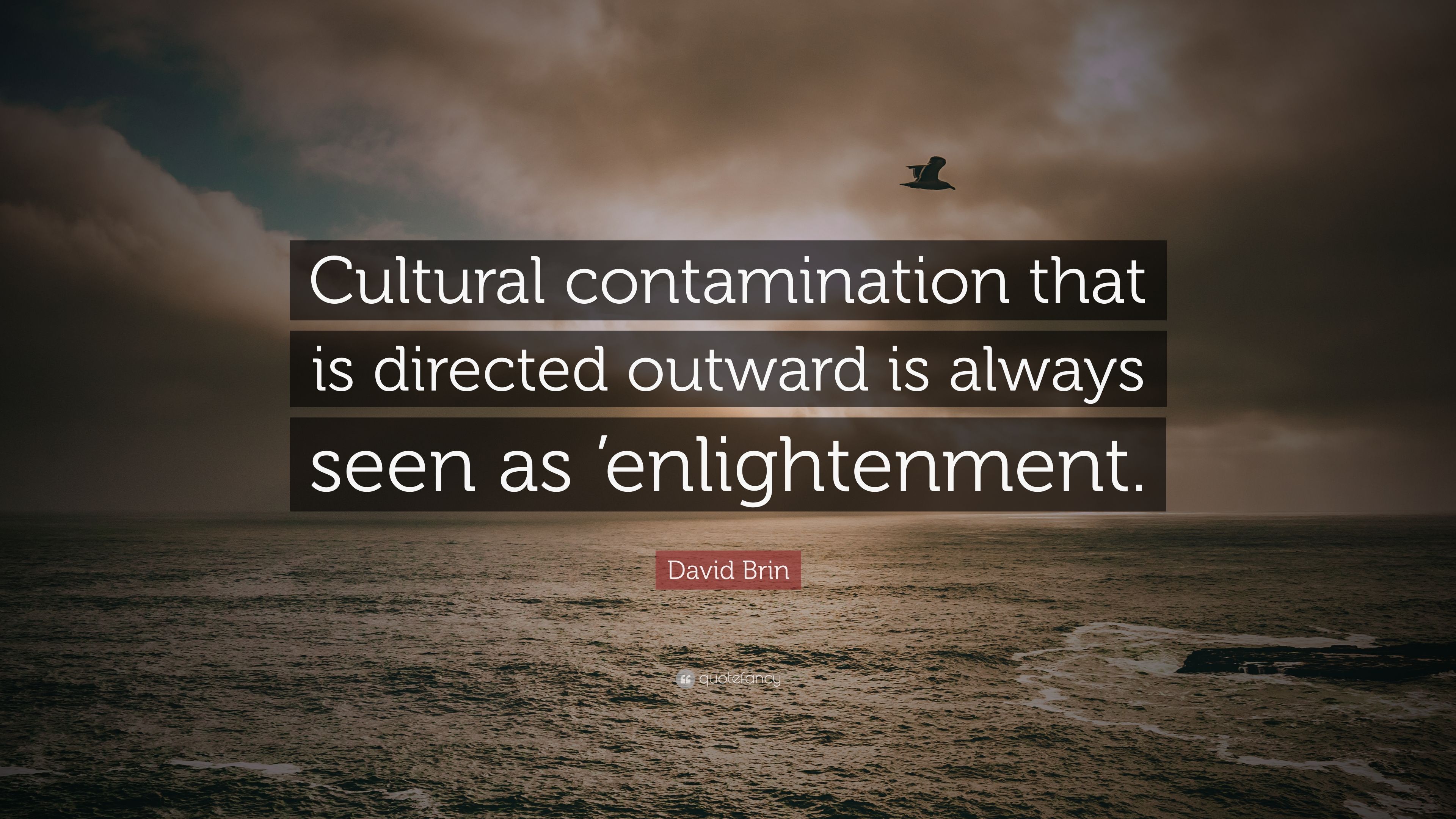 David Brin Quote: “Cultural .quotefancy.com