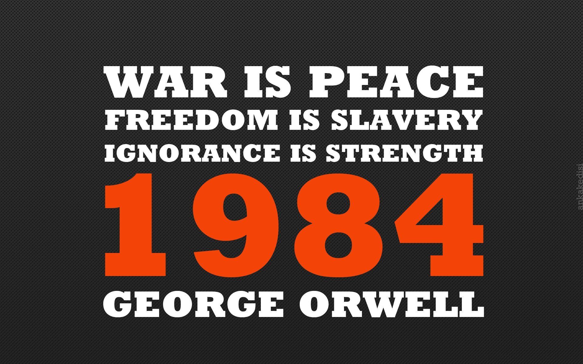 George Orwell, Slavery, War, Peace .wallup.net