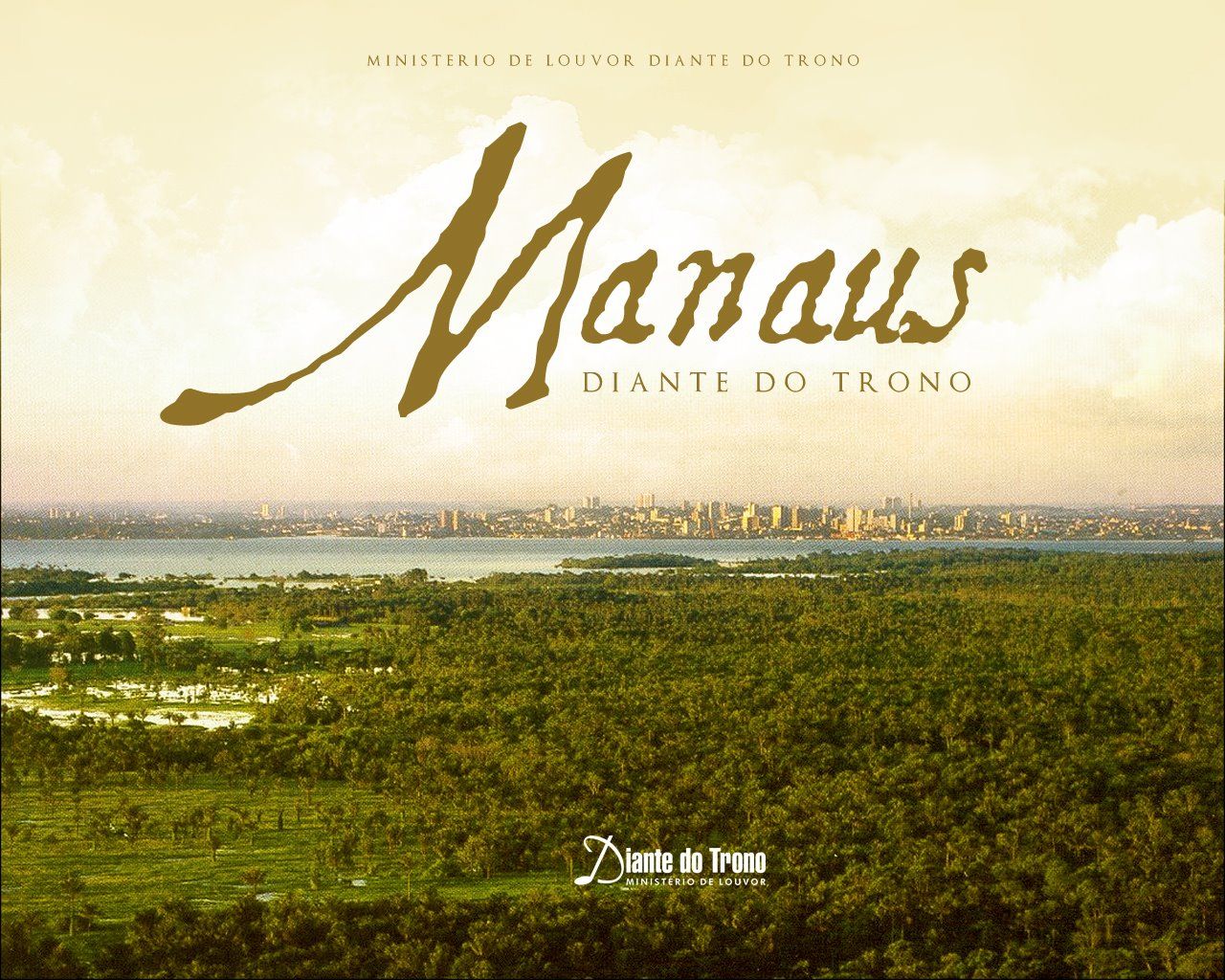 Wallpaper Manaus Diante do Trono 12 .andersoncarneiro.wordpress.com