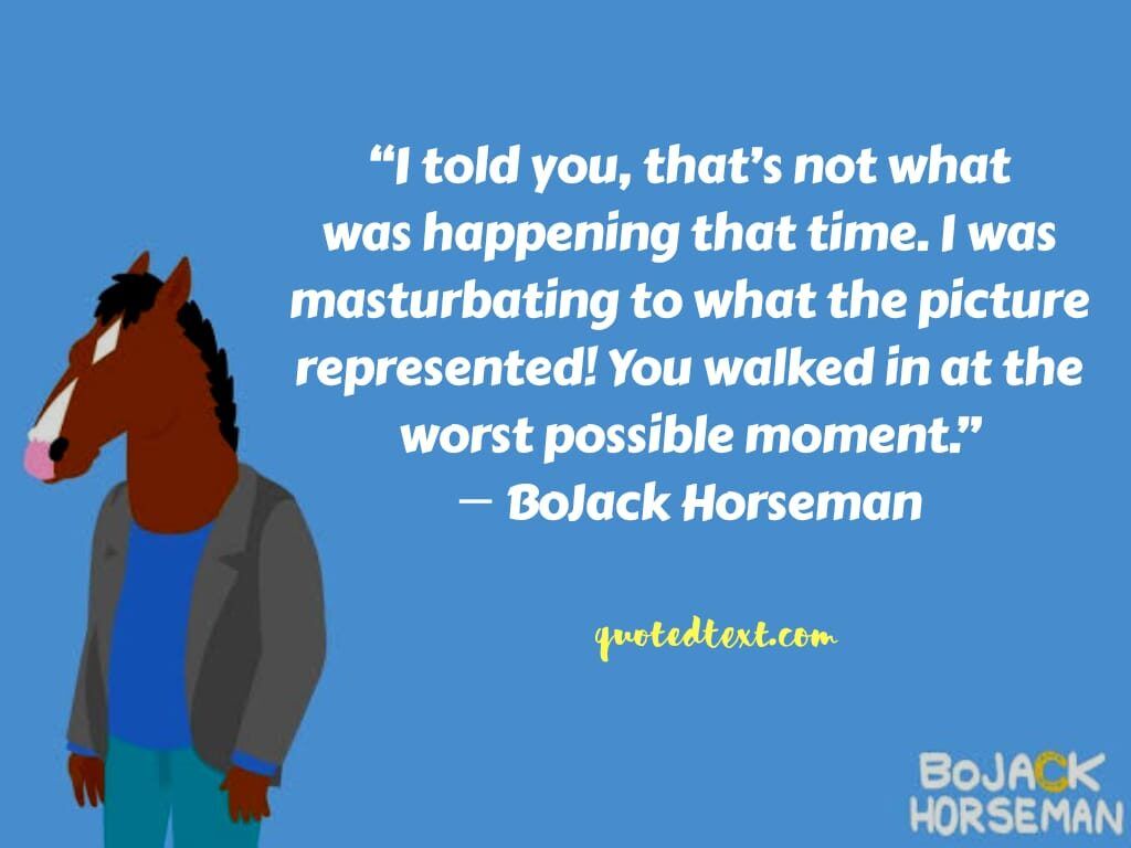 BoJack Horseman Quotes Based on Life .quotedtext.com