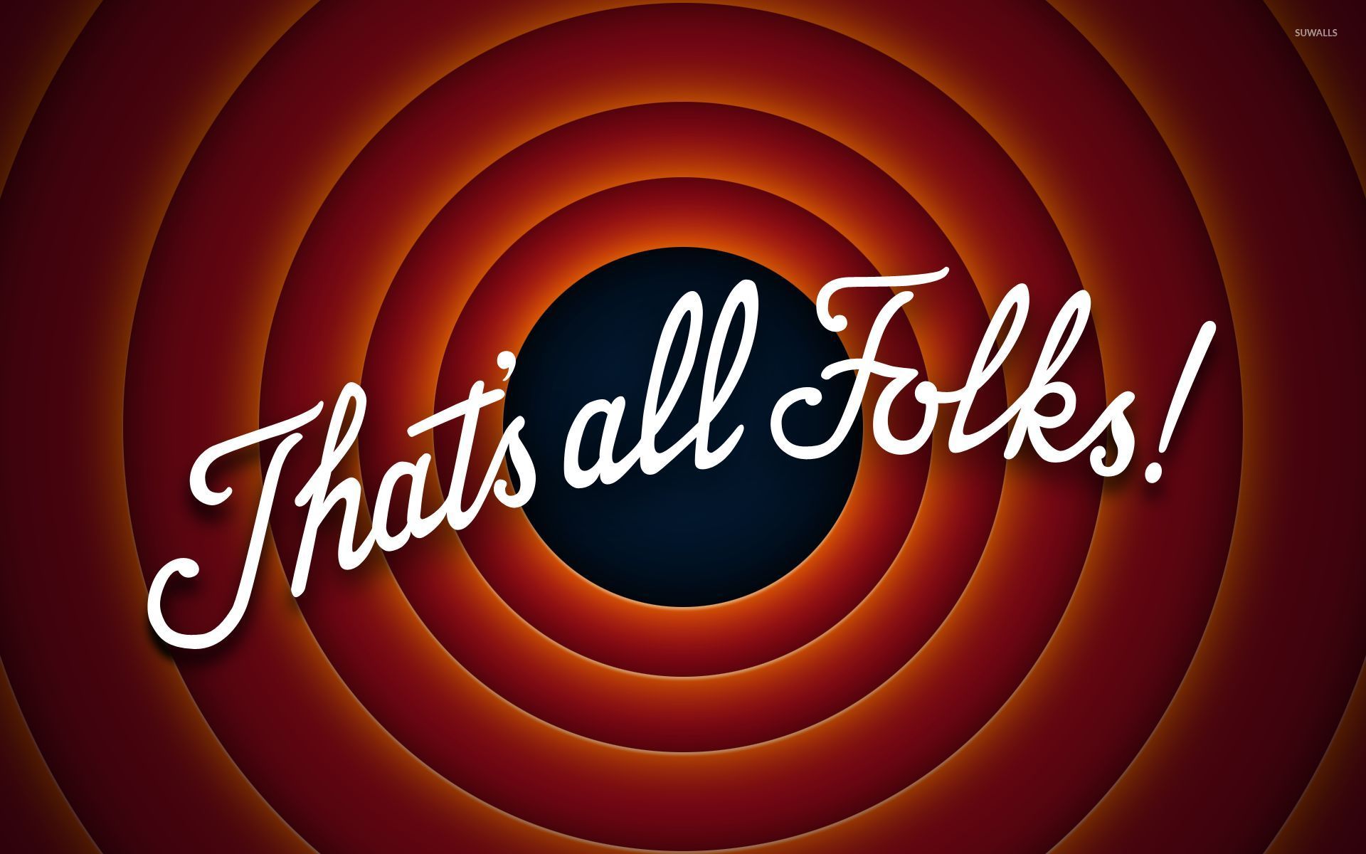 Thats all Folks! wallpaper wallpaper