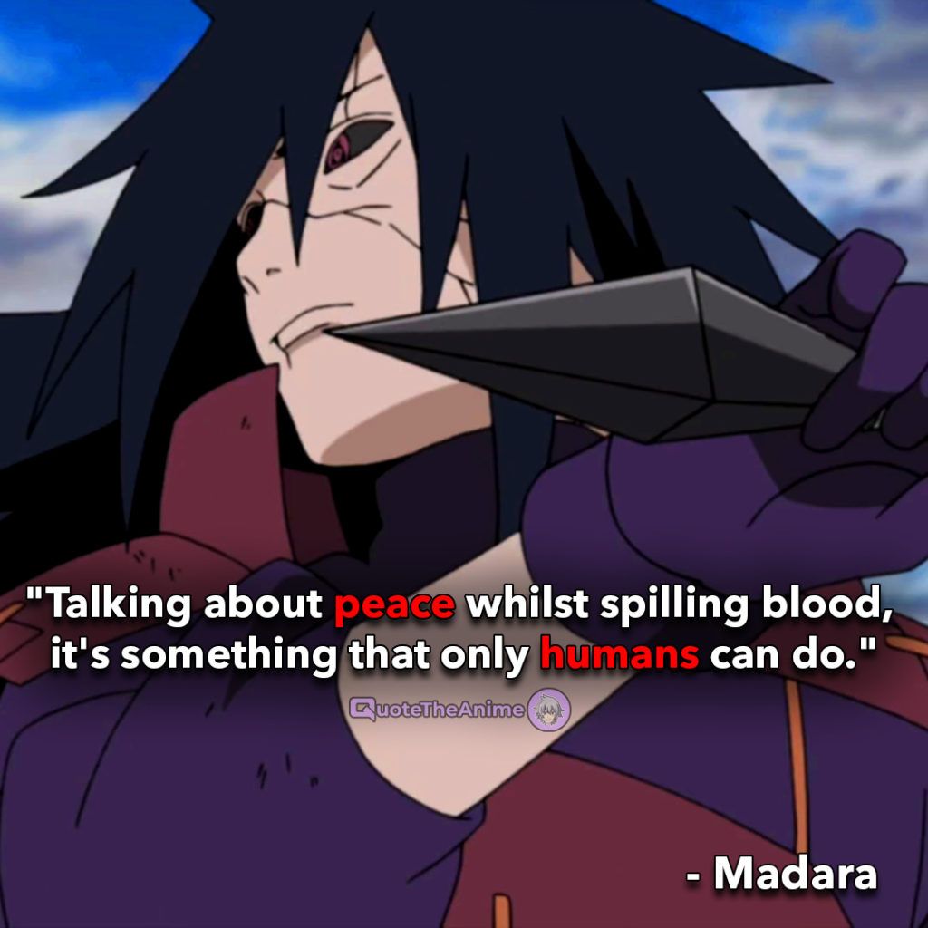 Madara Uchiha Quotes