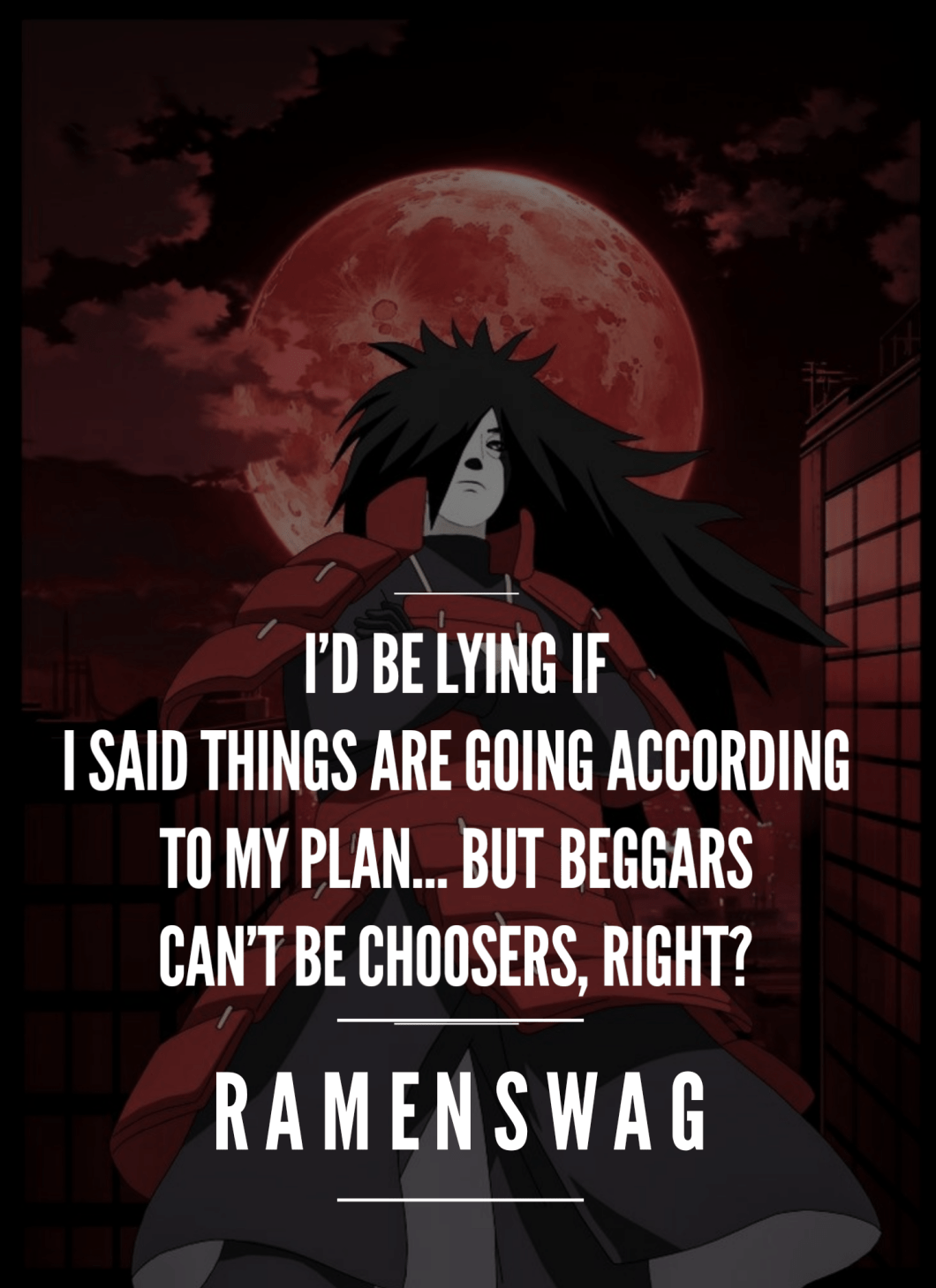 11 Uchiha Madara Quotes About Love and Life Absolutely Worth Sharing!