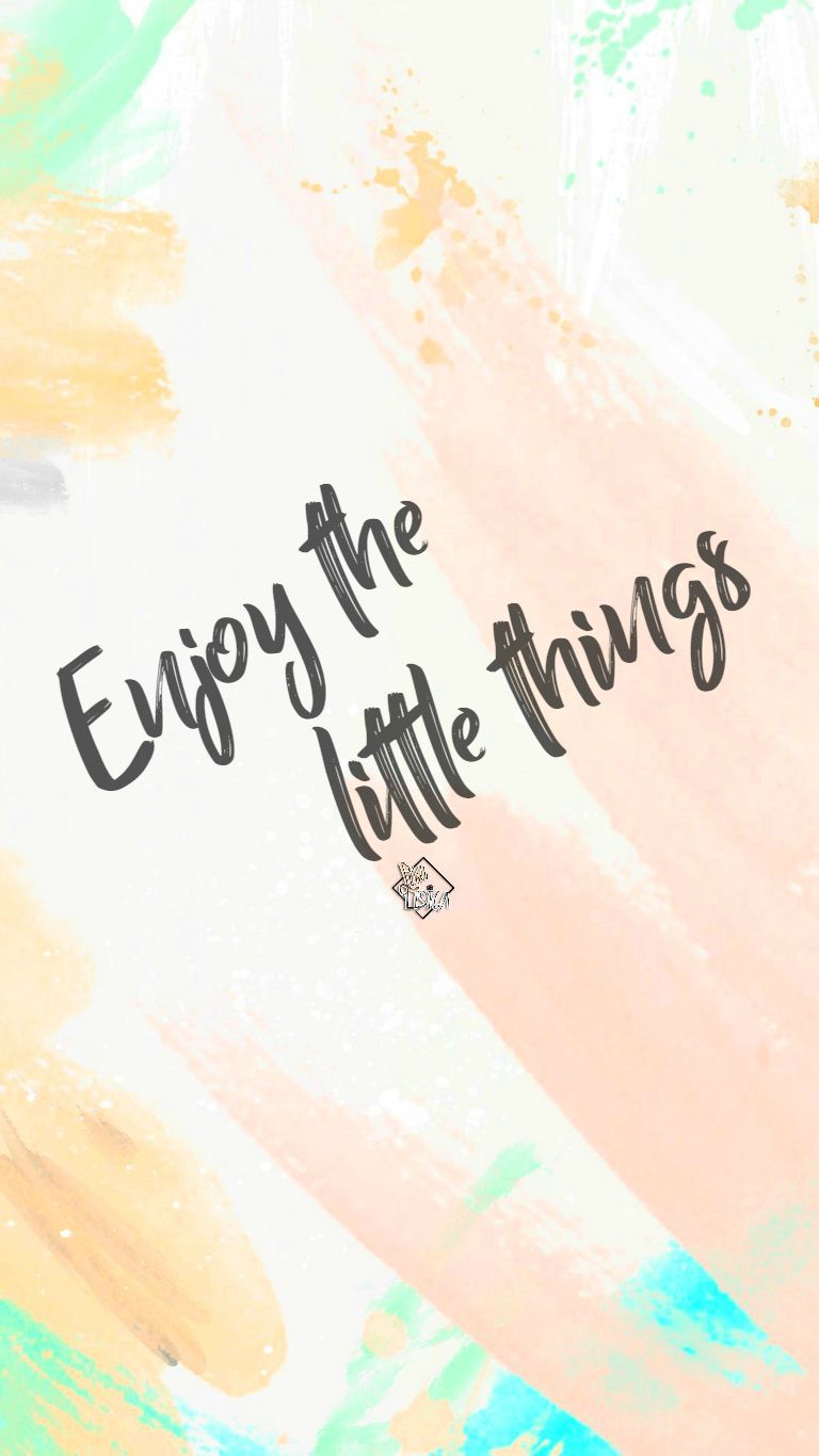 Enjoy The Little Things Phone Wallpaper I Lisa Lisica ©. Ipod wallpaper, iPad wallpaper watercolor, iPad wallpaper