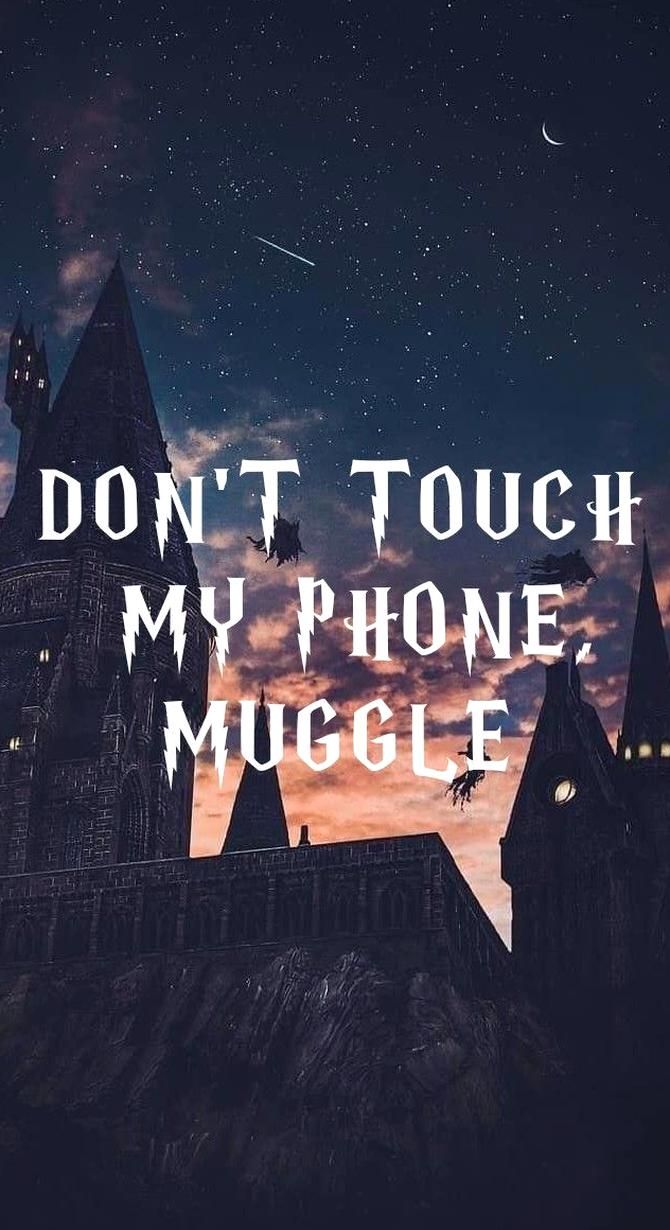 harry potter wallpaper dont touch my phone harry potter. Harry potter wallpaper, Dont touch my phone wallpaper, Harry potter phone