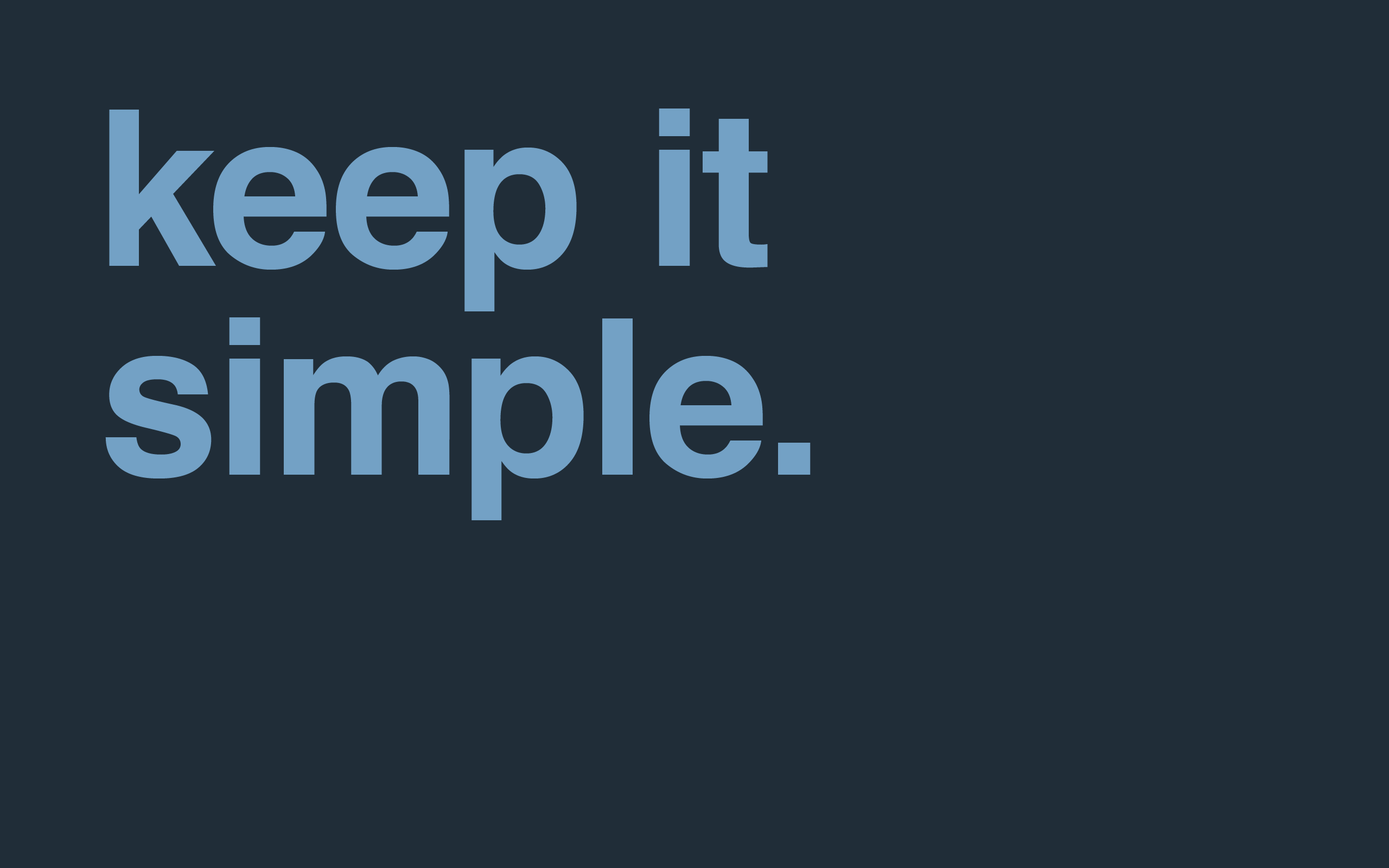 Make Your Plan Simple. Marc's Blog. Keep it simple, Simple, Change management