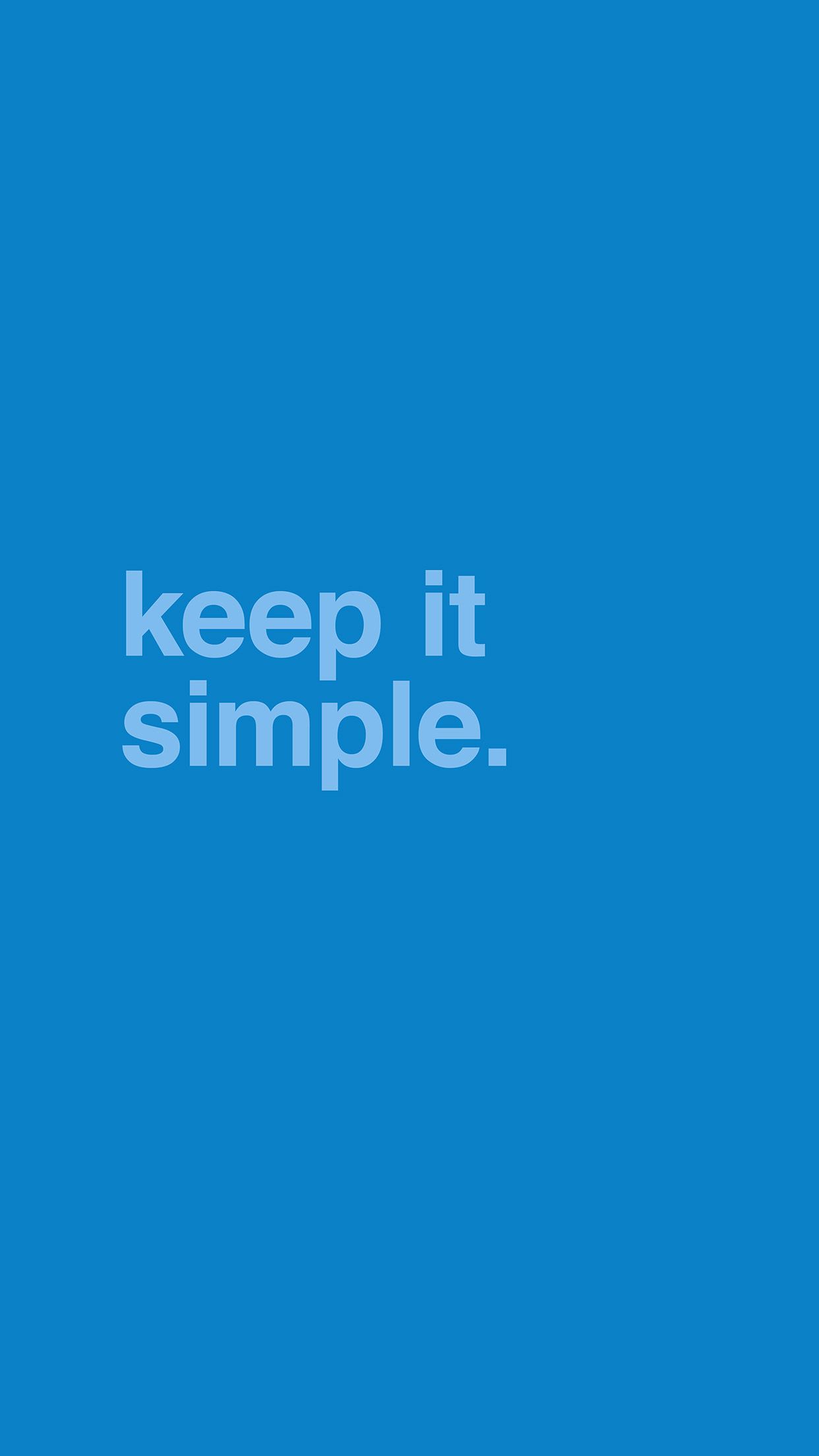 Minimal Keep It Simple Stupid Blue Quote