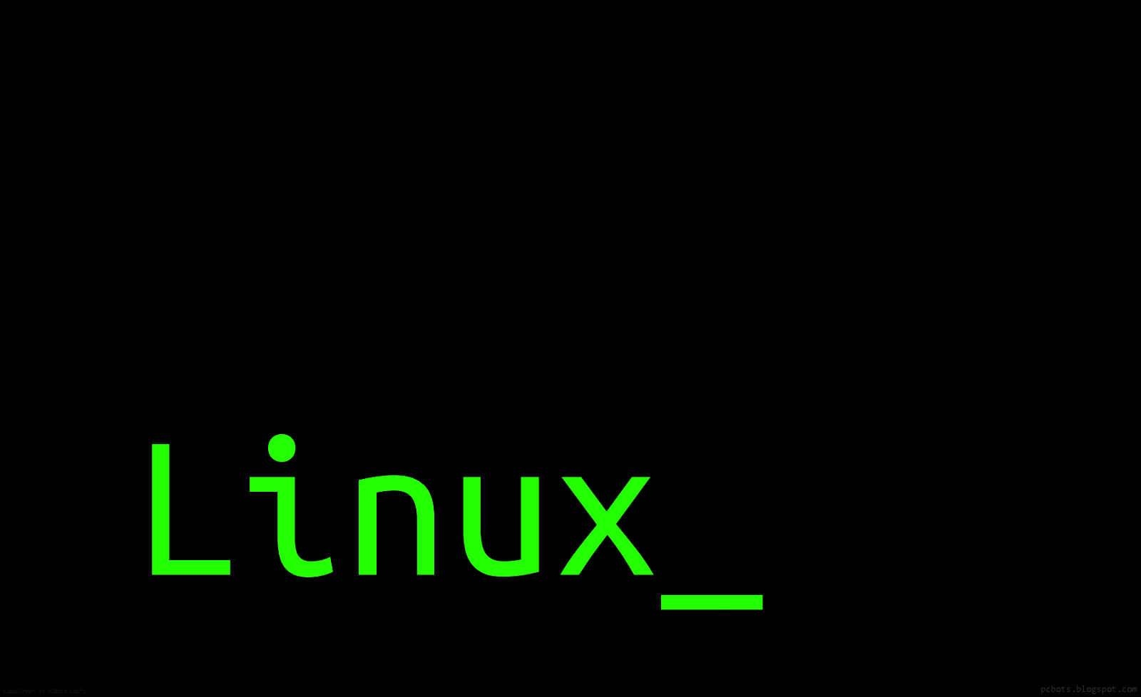 PCbots Labs (Blog): Linux HD Wallpaper (BackTrack, Ubuntu, UNIX, Redhat) By PCbots