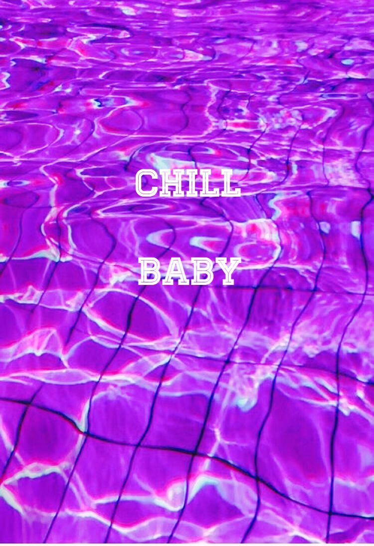 Chill baby