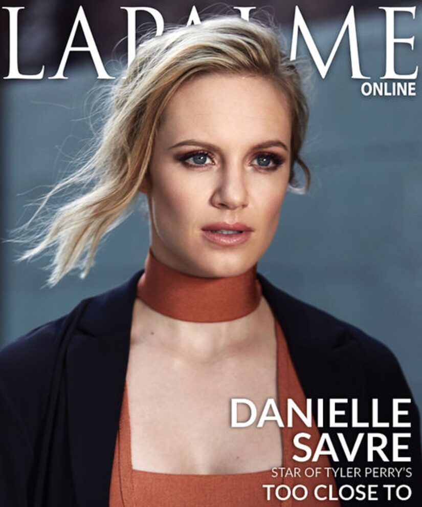 How 'Too Close to Home' Star Danielle Savre Relates to Her Character