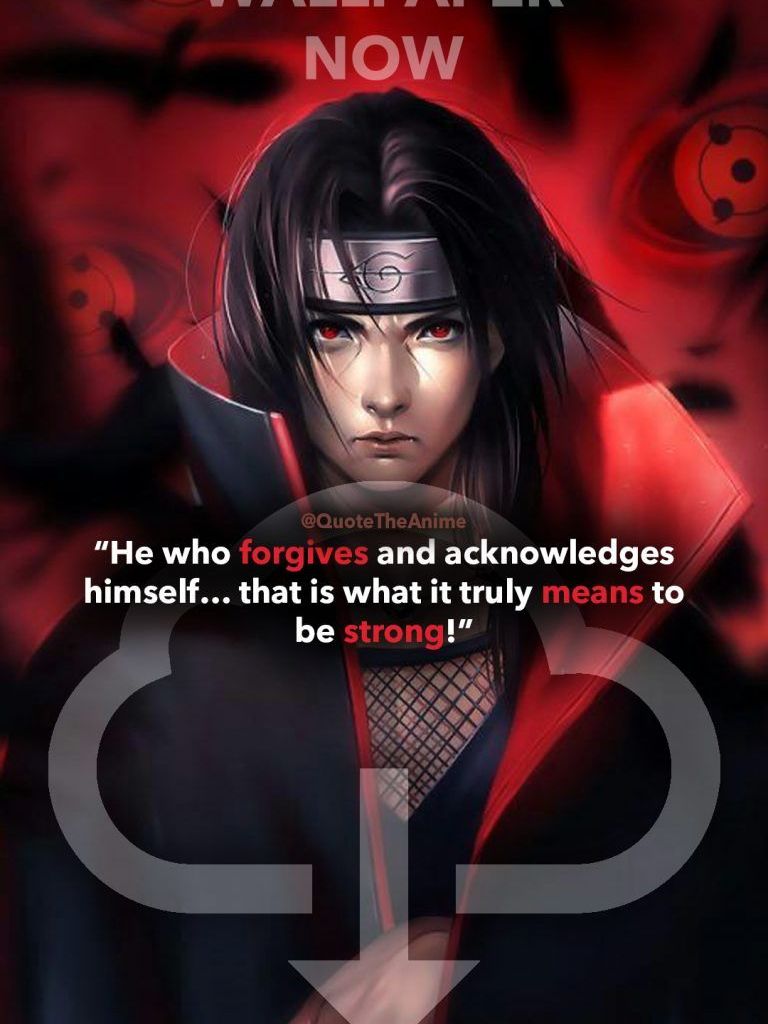 Free download Powerful 11 Itachi Quotes Naruto HQ Image Itachi quotes [768x1365] for your Desktop, Mobile & Tablet. Explore Itachi Quotes Wallpaper. Itachi Quotes Wallpaper, Itachi Wallpaper, Itachi Wallpaper