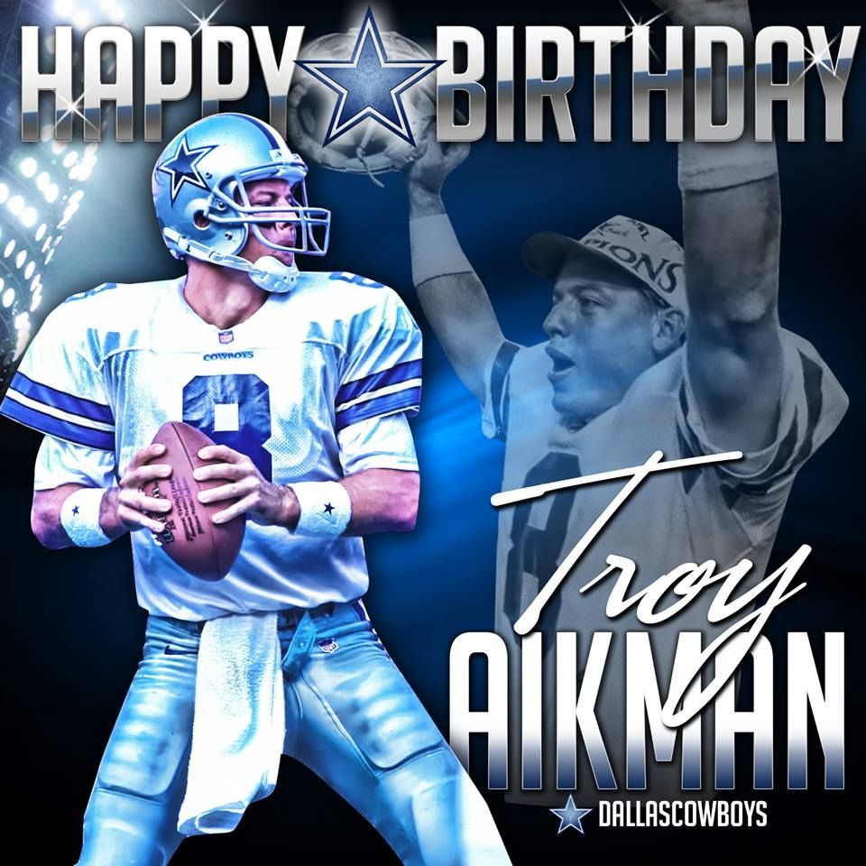 Happy Birthday Troy Aikman! #DallasCowboys. Dallas cowboys, Dallas cowboys fans, Dallas cowboys funny