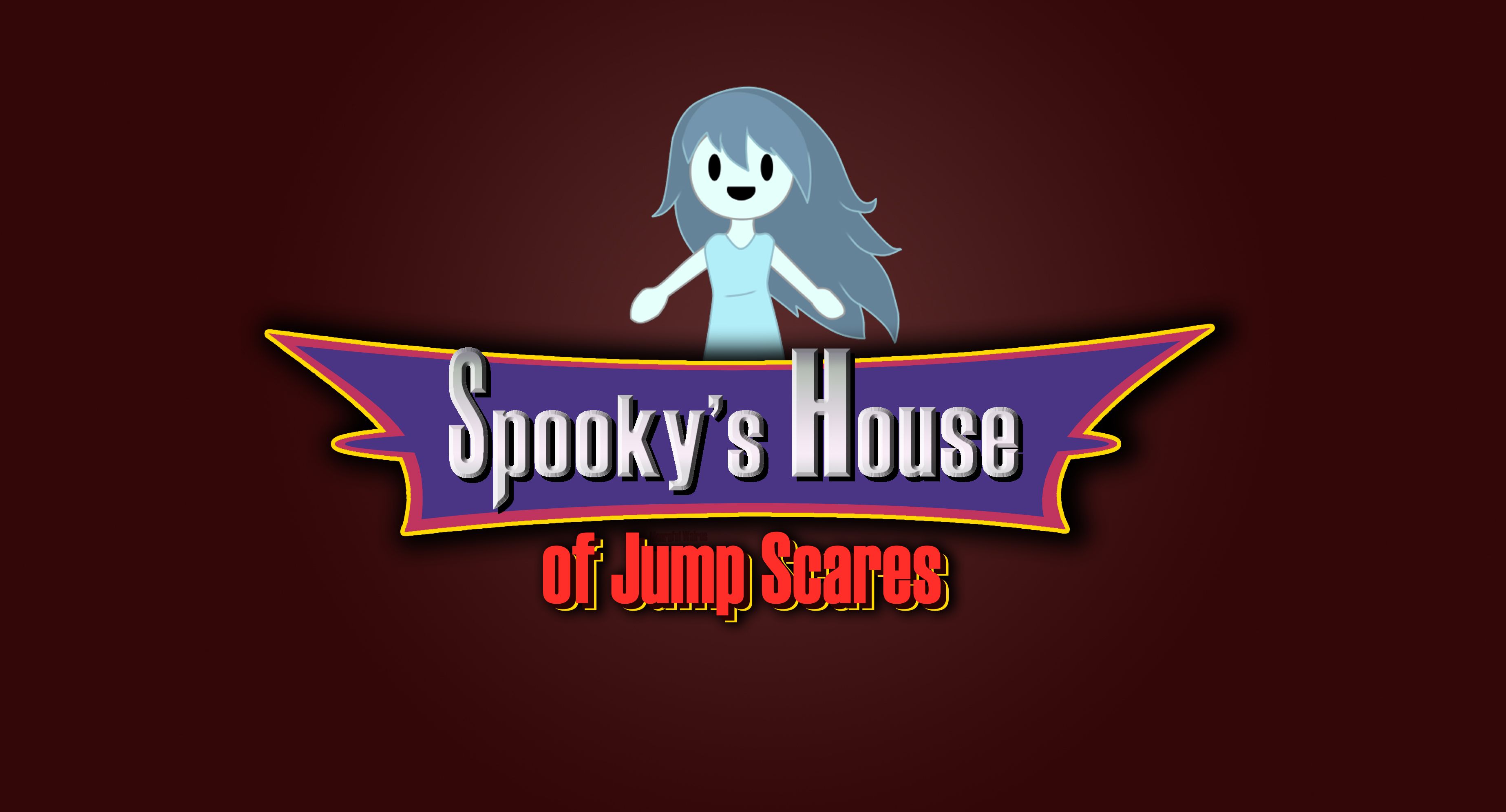 Made one for Spooky's House Of Jump Scares