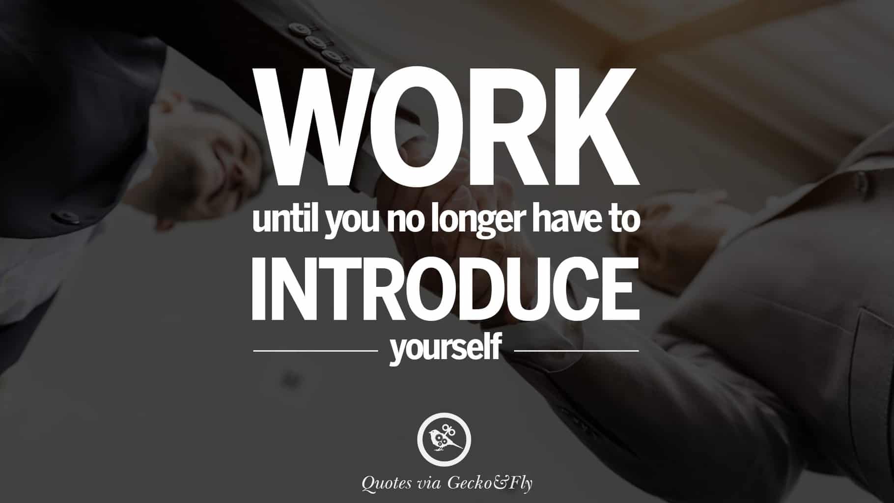 Jobs Office Work Occupation Career Quotes Until You No Longer Have To Introduce Yourself HD Wallpaper