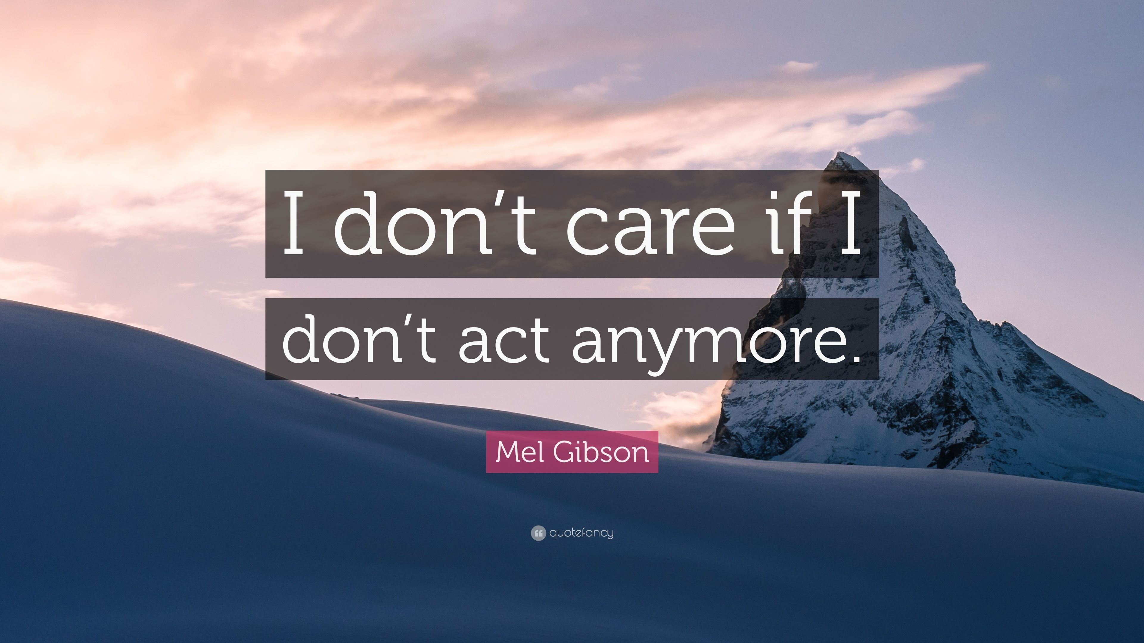 Quotes About Don't Care Anymore
