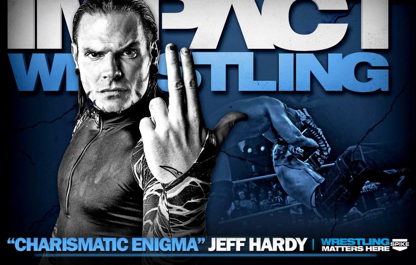 Wallpaper Wrestling, Jeff Hardy, Impact Wrestling, Charismatic Enigma, Matters Here image for desktop, section мужчины