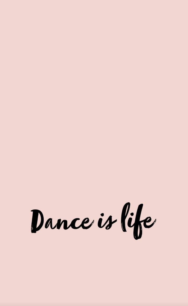 Quotes. Wallpaper. iPhone. Android. Dance wallpaper, Dance quotes, Dance background