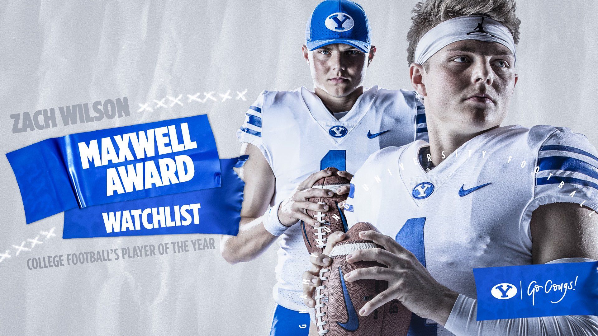 BYU FOOTBALL Wilson has been named to the 2020 watch list for the 84th Maxwell Award presented annually to the most outstanding player in college football. #BYUFOOTBALL #GoCougs