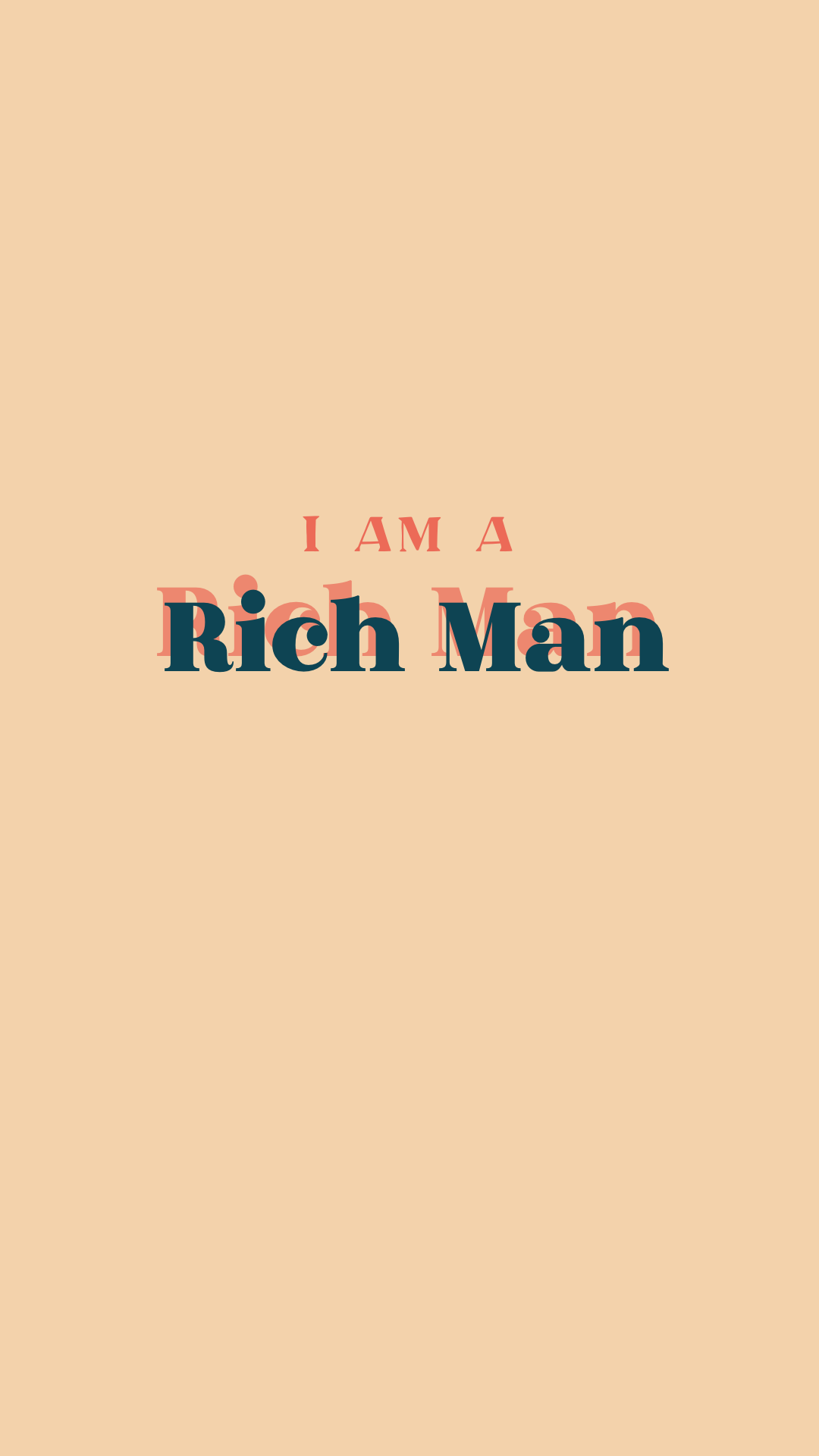 I Am A Rich Man Quote Wallpaper. Wallpaper quotes, Rich man, Cute wallpaper background