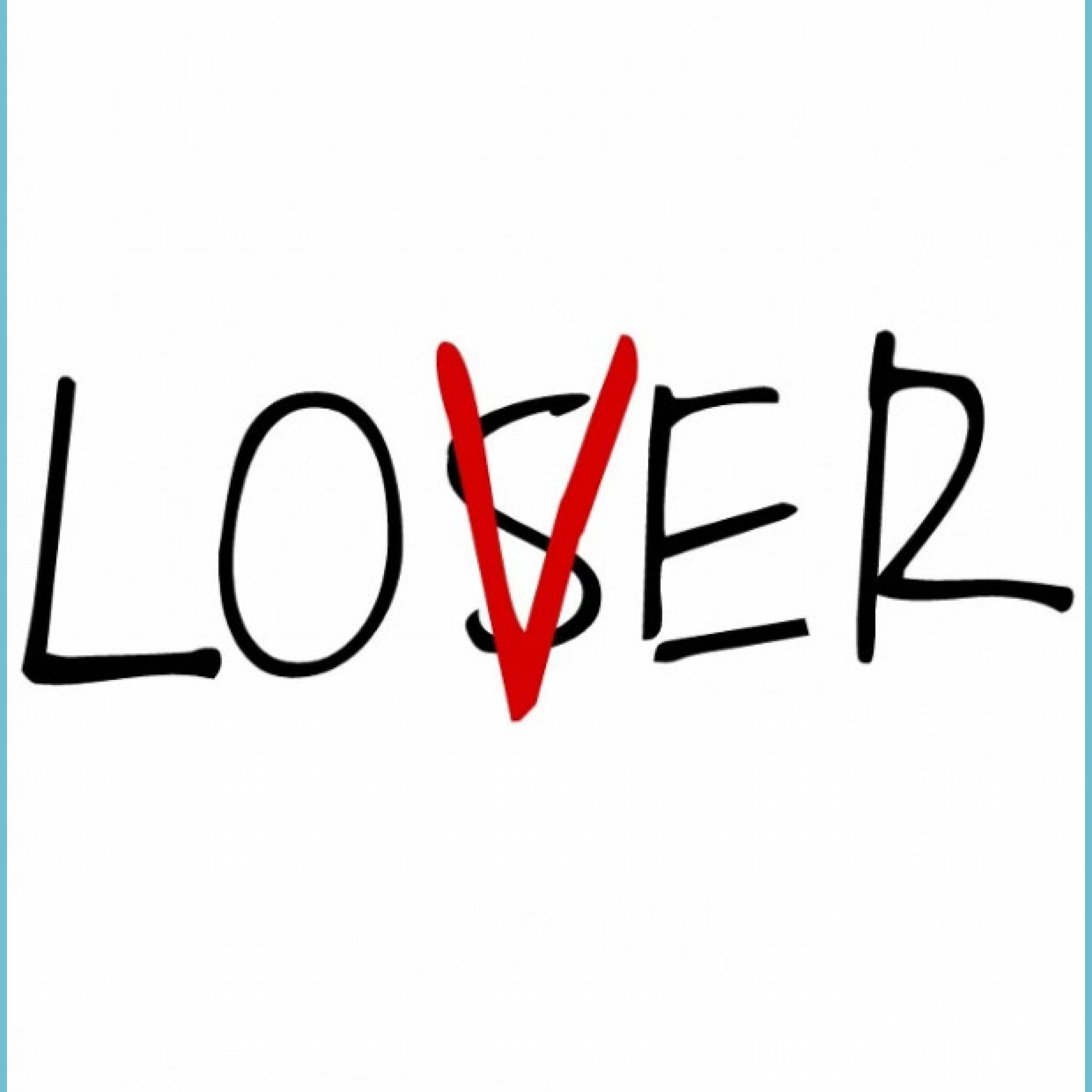 Loser Lover Wallpaper Desktop