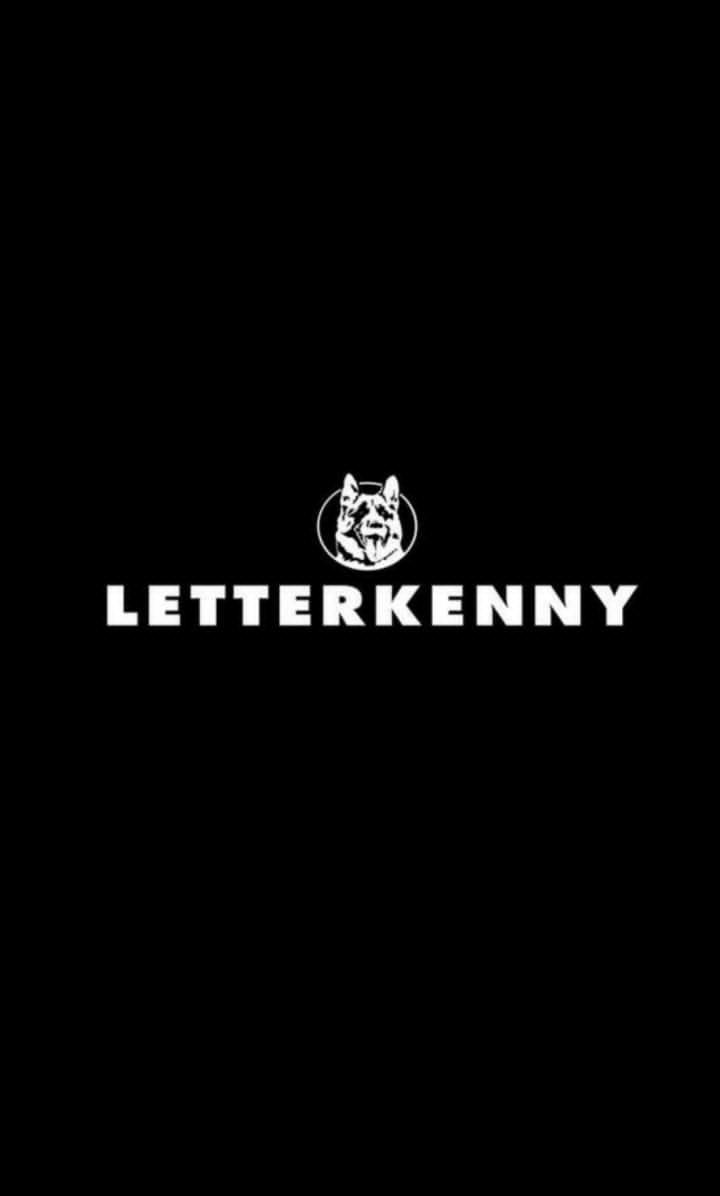 I couldn't find any good Letterkenny wallpaper, so I made one using a logo I found