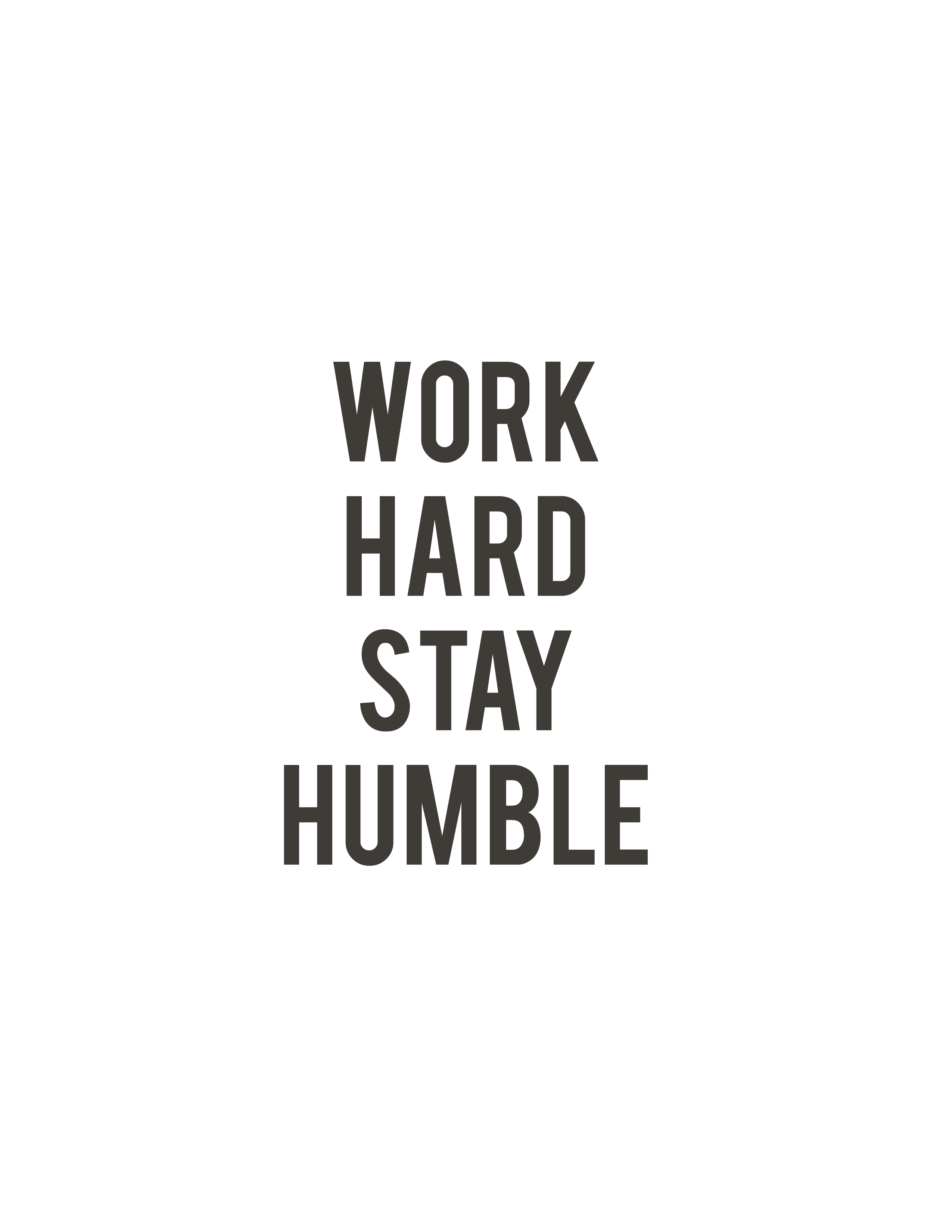 Stay Humble Wallpapers Wallpaper Cave