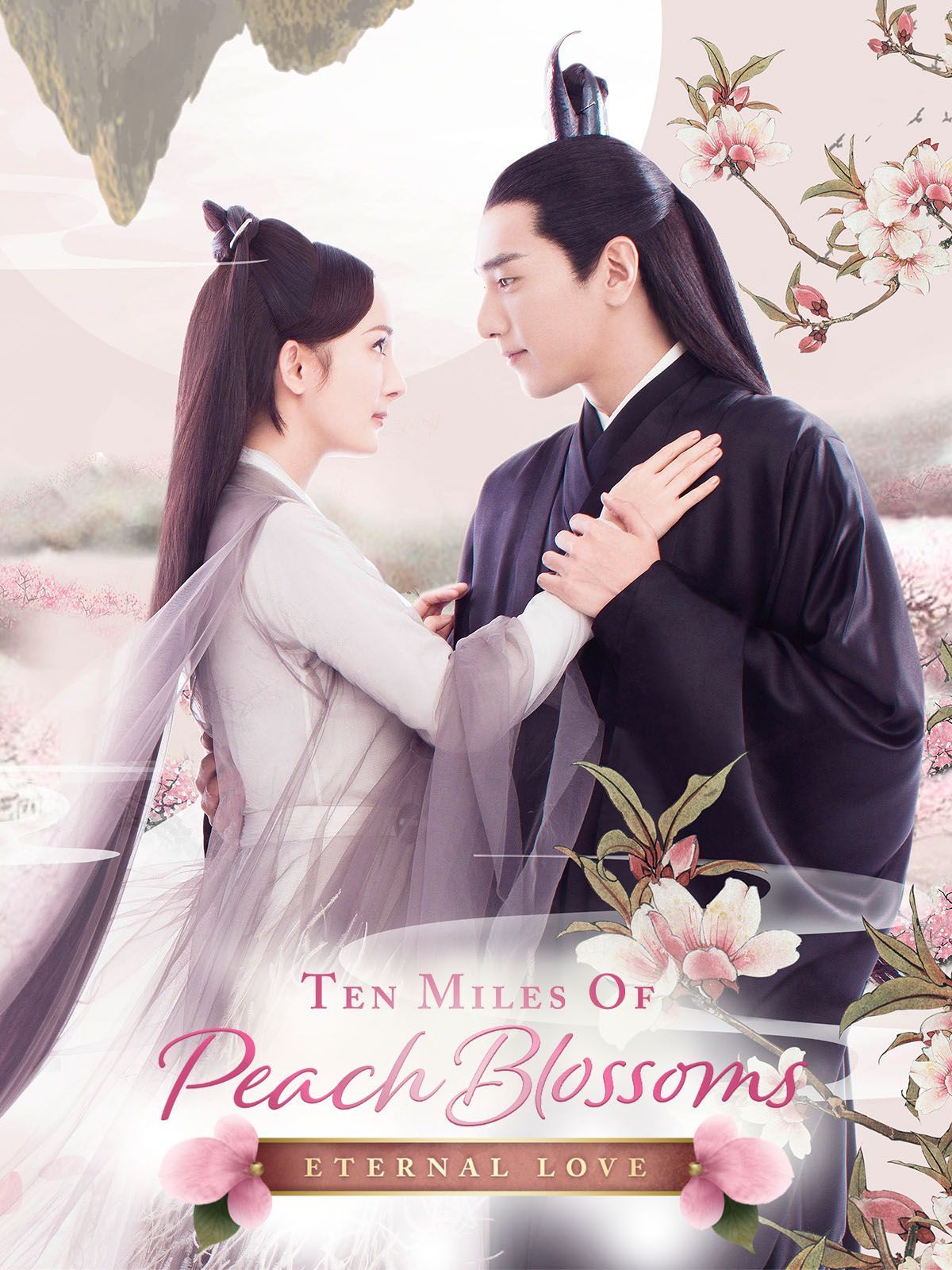 Ten miles of peach blossom love. Eternal love drama, Best love movies, Love movie