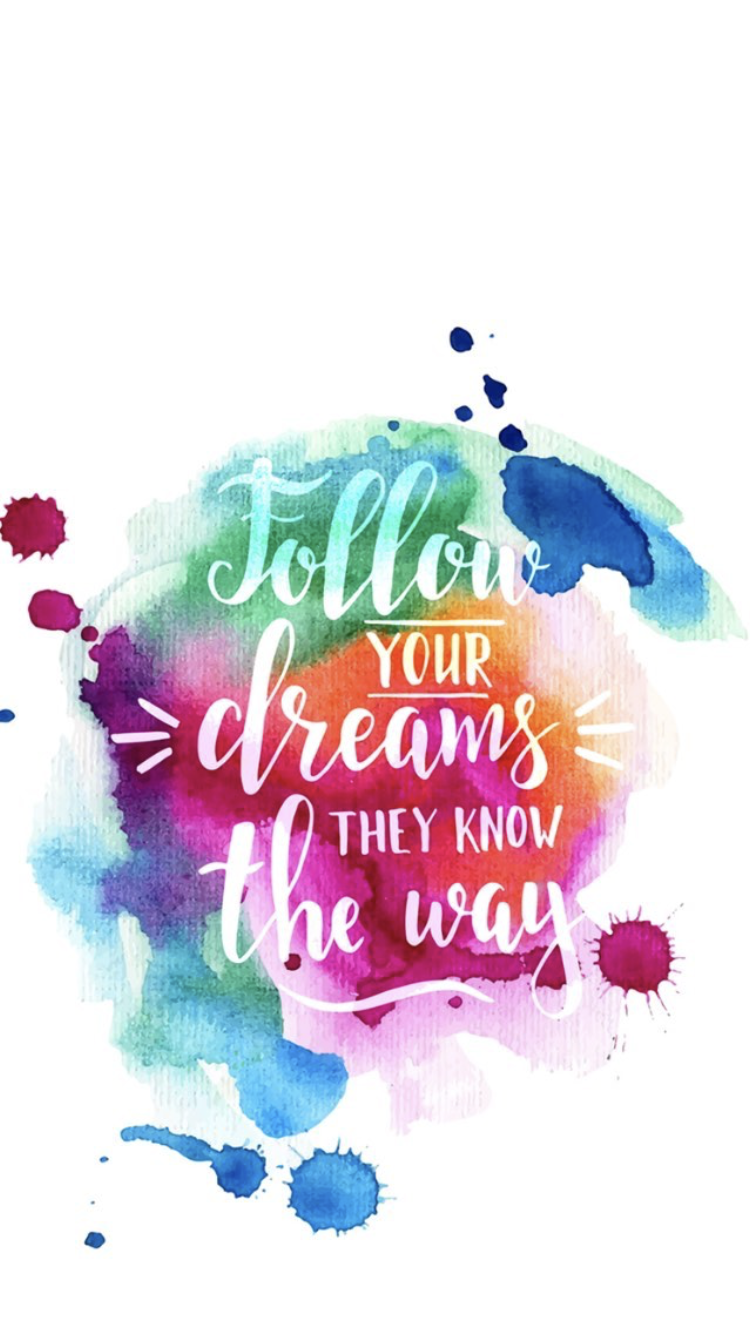 Follow Your Dreams Wallpaper Free Follow Your Dreams Background