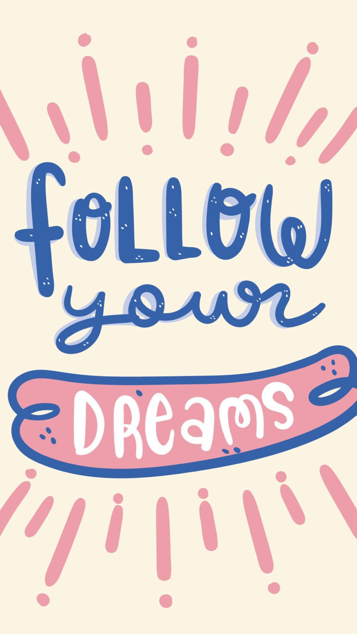 Follow Your Dreams Quotes Wallpaper