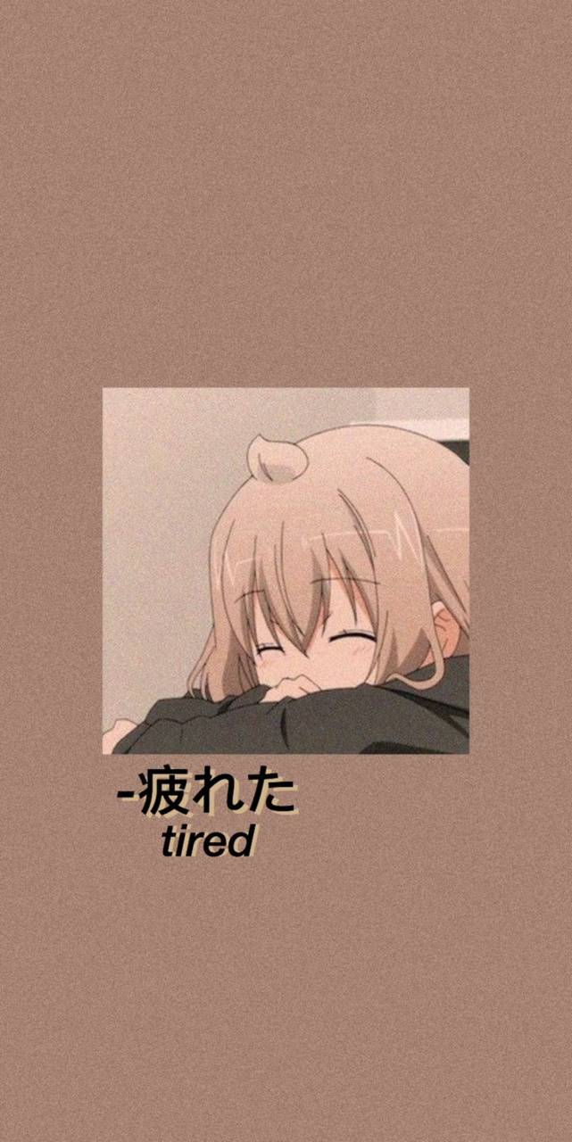 Tired Anime wallpaper