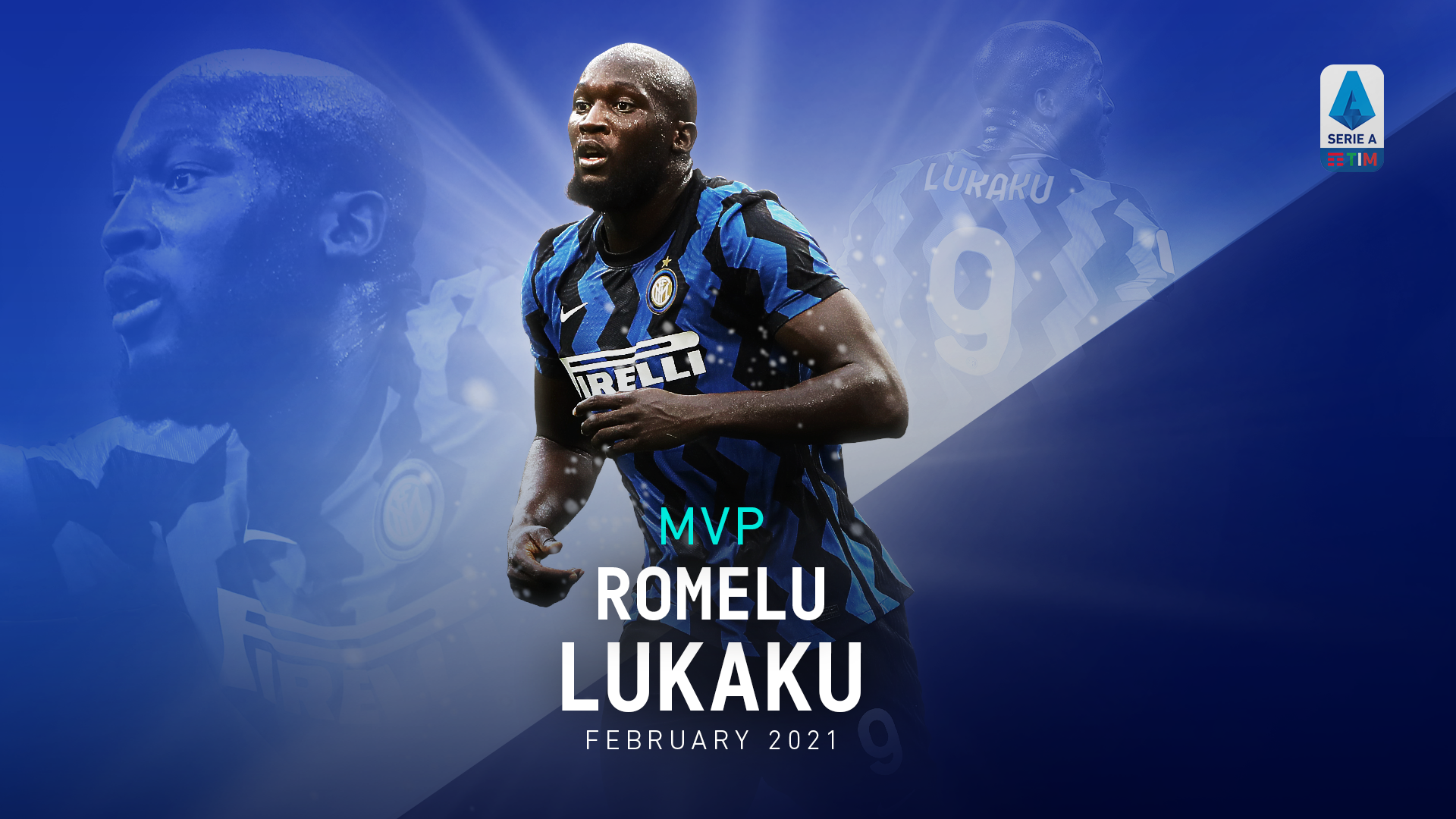 ROMELU LUKAKU MVP OF FEBRUARY. News. Lega Serie A