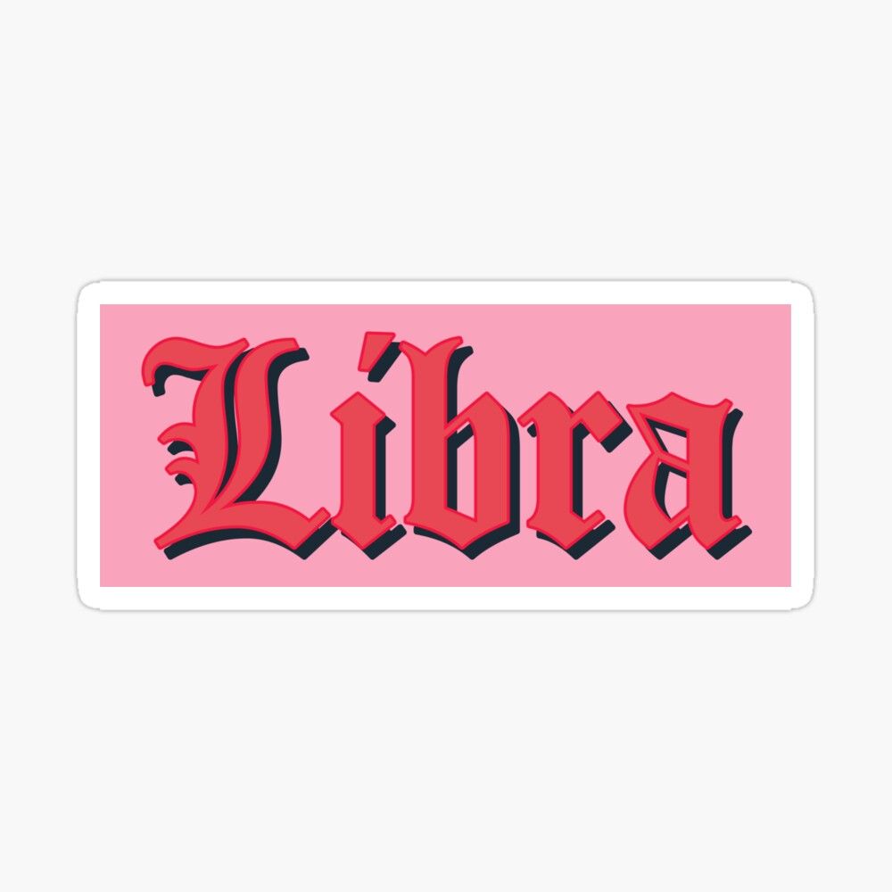 Libra goth font by gabyiscool' Glossy Sticker by gabyiscool. Print stickers, Preppy stickers, Sticker art