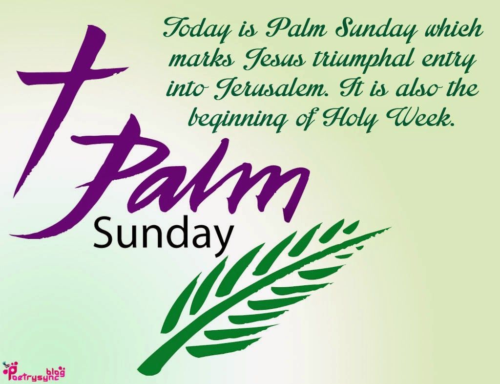 Palm Sunday Quotes and Sayings with Quote Picture. Poetry. Palm sunday quotes, Sunday quotes, Palm sunday