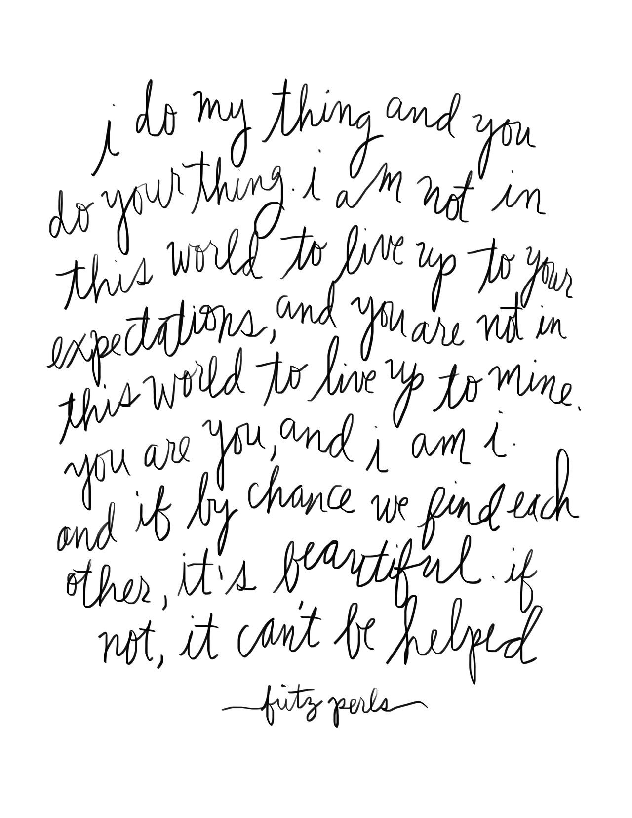 Gestalt Prayer. Perl quote, Quotable quotes, Corny quotes