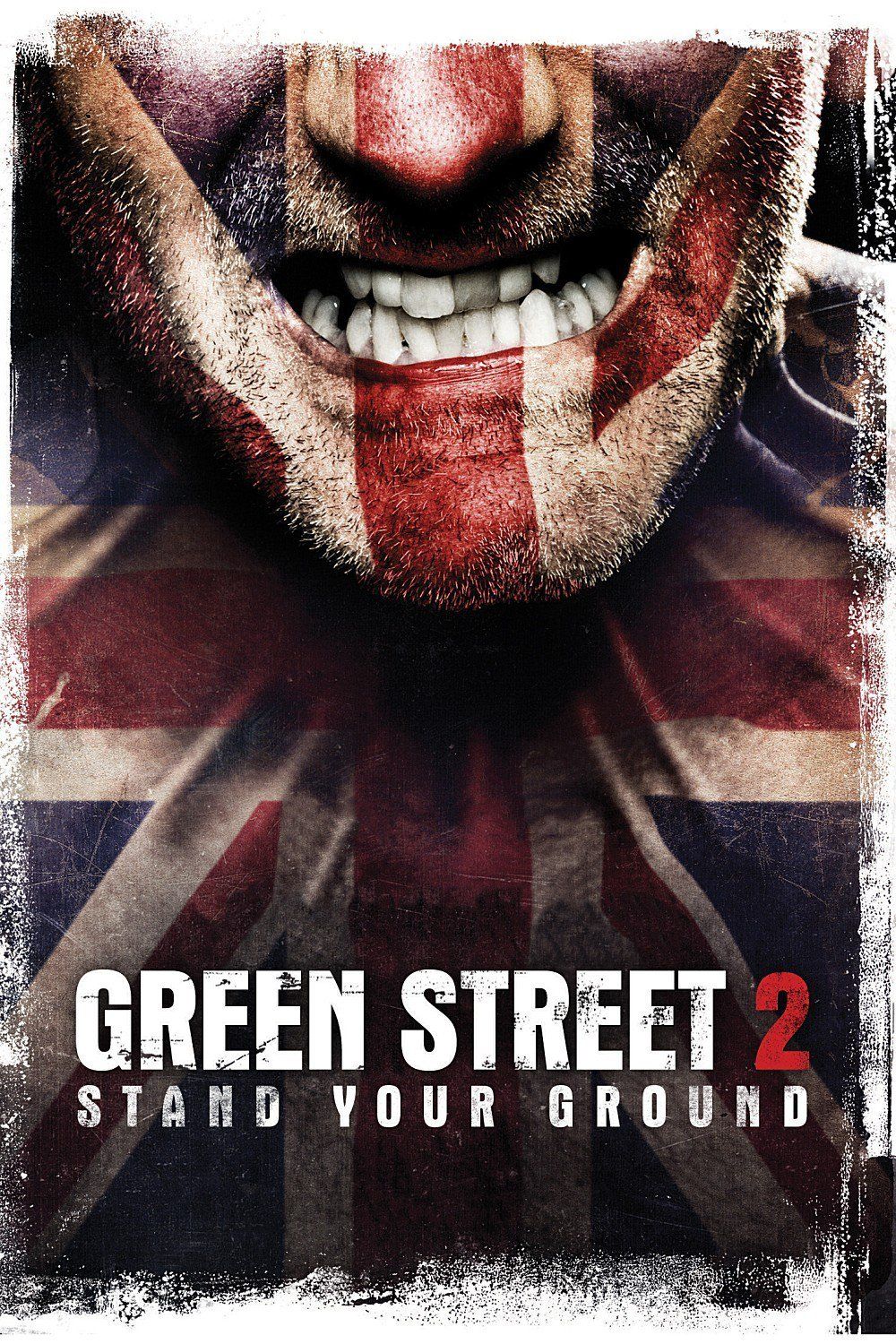 Green Street Hooligans 2 (Video 2009)
