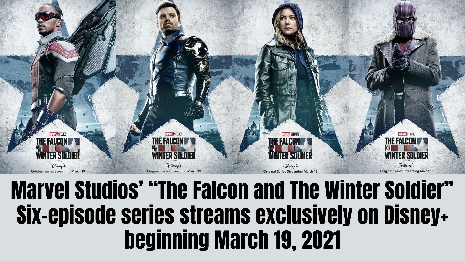 Waiting for March 19th Check out “The Falcon and The Winter Soldier” Character Posters + New #Video. RCR News Media