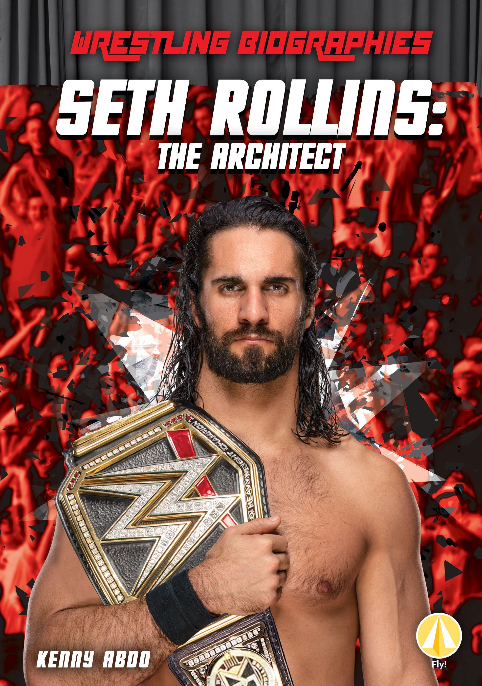 Wrestling Biographies: Seth Rollins: The Architect (Hardcover).com. Seth rollins, Seth, Seth rollins wallpaper
