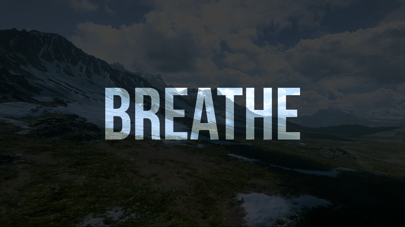 Just Breathe Wallpaper  Download to your mobile from PHONEKY